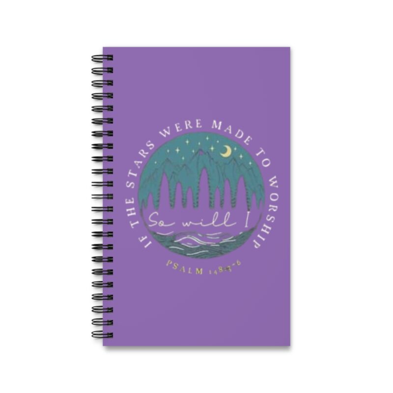 inspirational spiral journal — "so will i" psalm 148:3 6 faith notebook