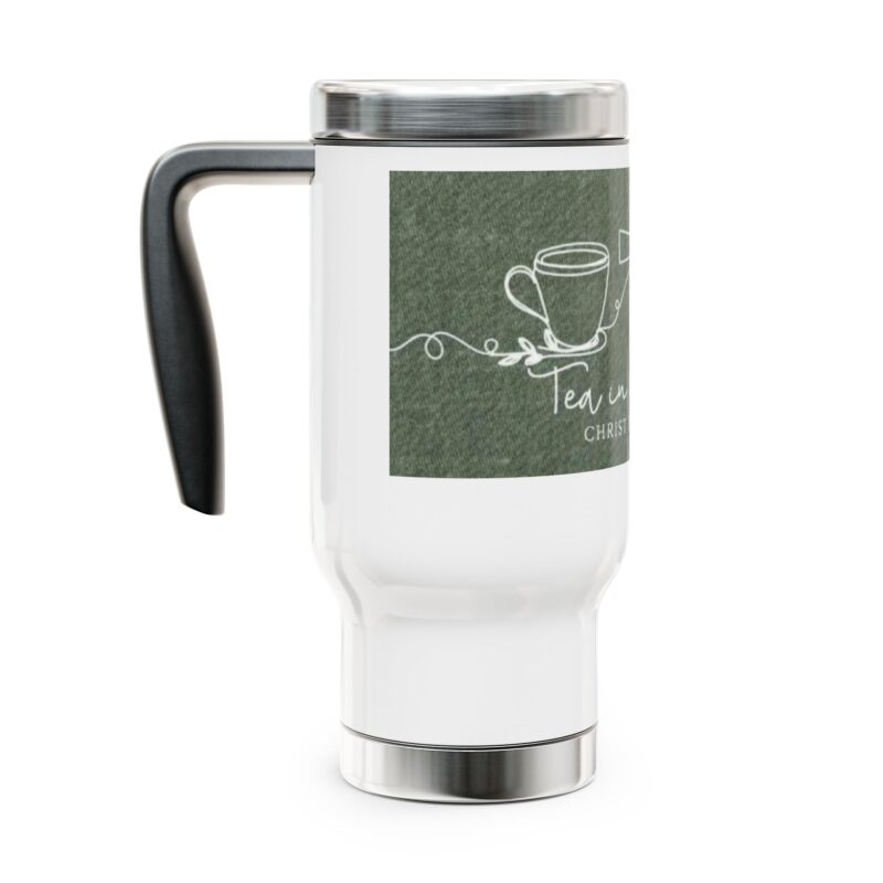 christian travel mug — “tea in my hand, christ in my heart” 14oz stainless steel