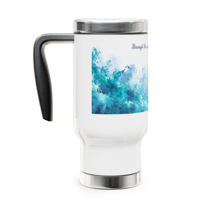 ocean waves travel mug — "through the waves, he leads" stainless steel 14oz