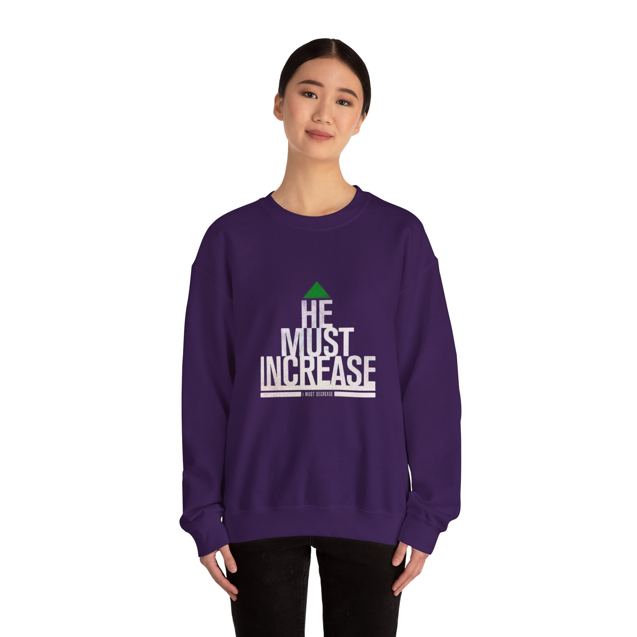 he must increase sweatshirt he must increase sweatshirt