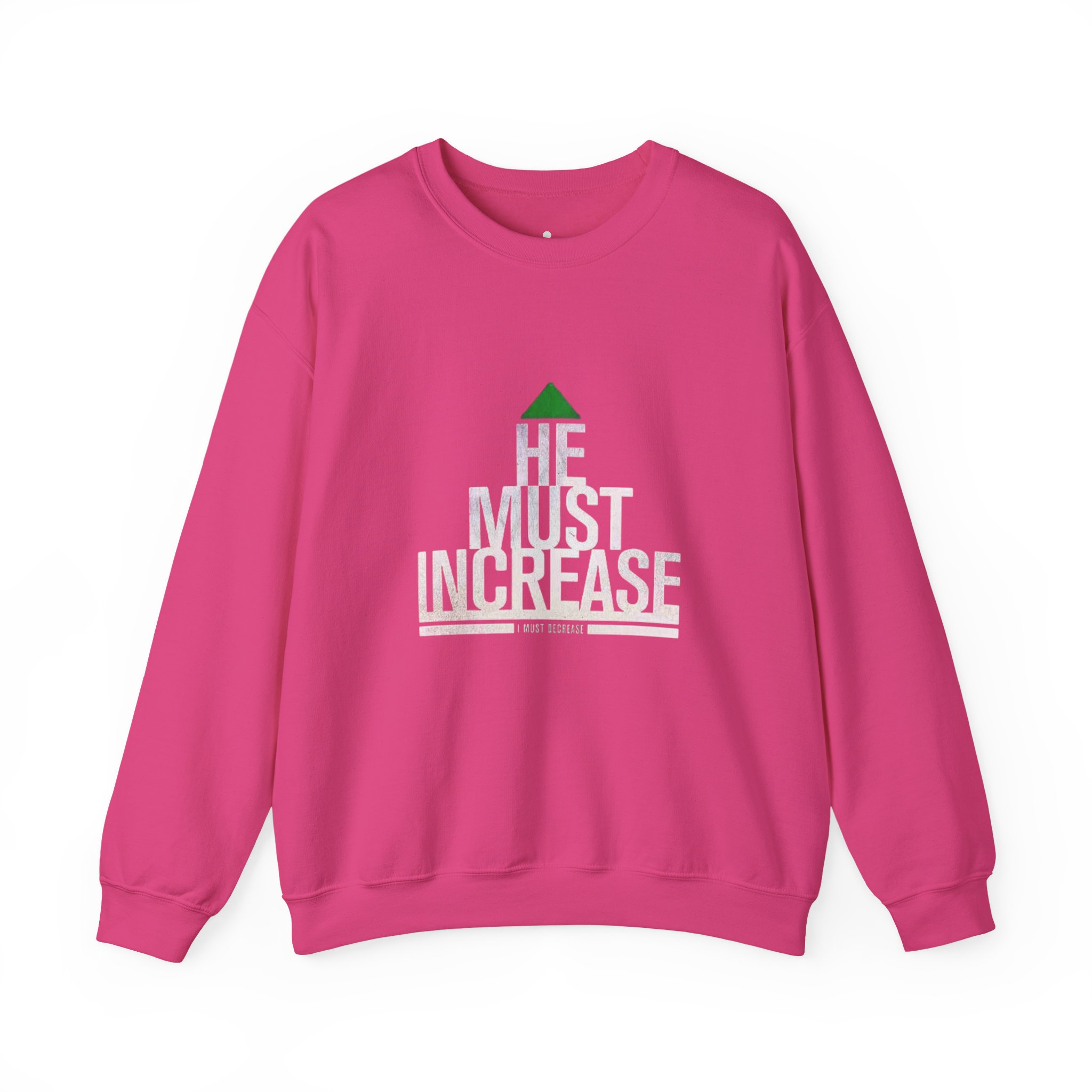 he must increase sweatshirt he must increase sweatshirt