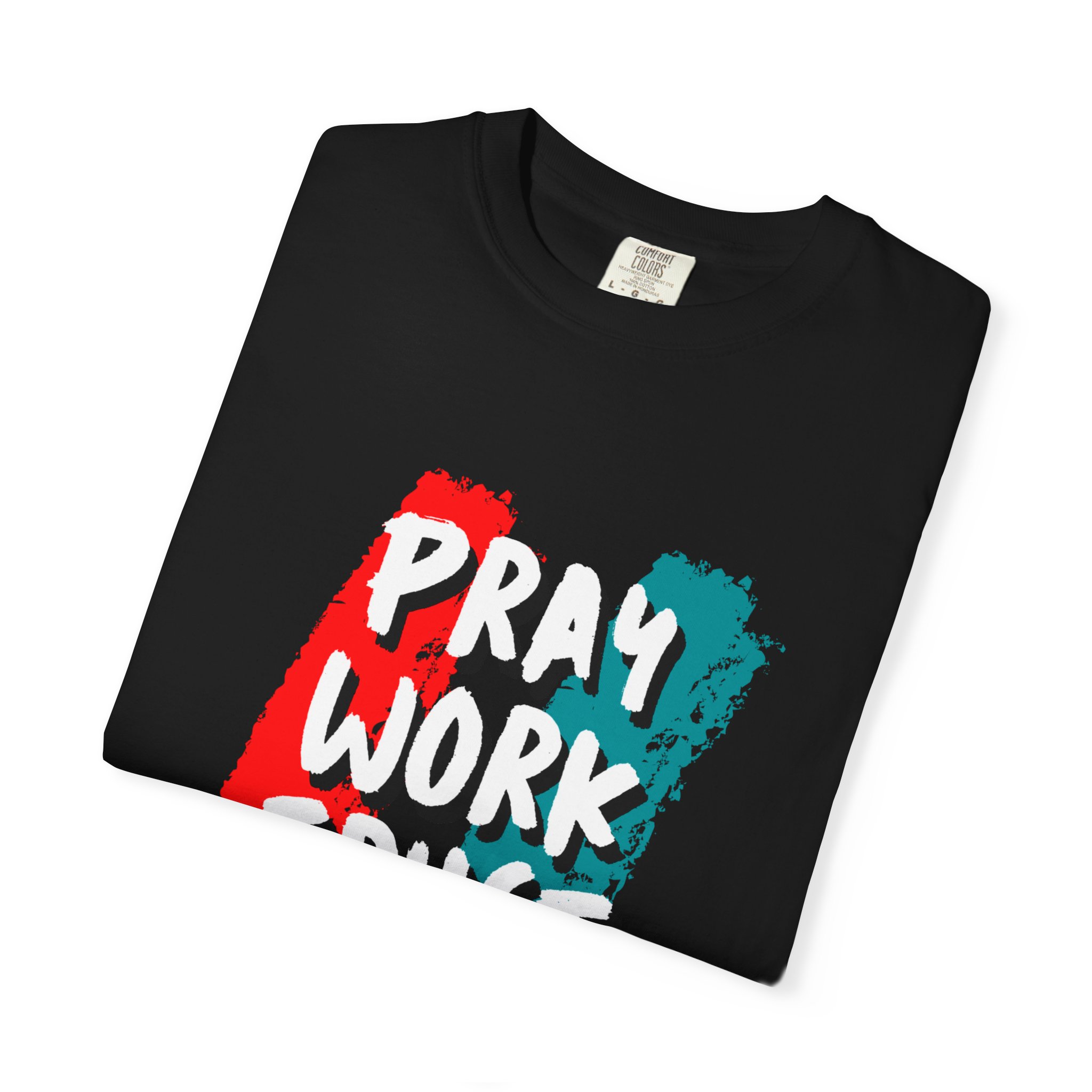 pray work trust god t shirt pray work trust god t shirt