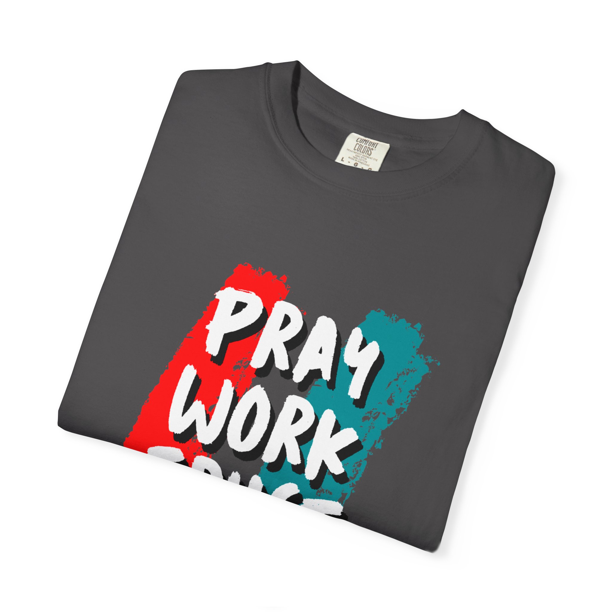 pray work trust god t shirt pray work trust god t shirt