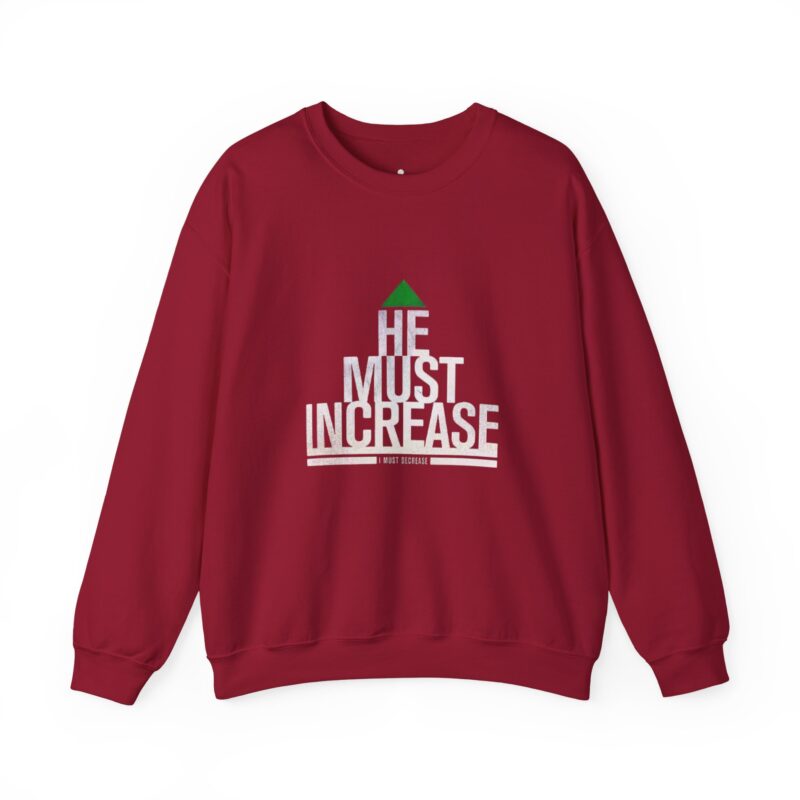 he must increase sweatshirt