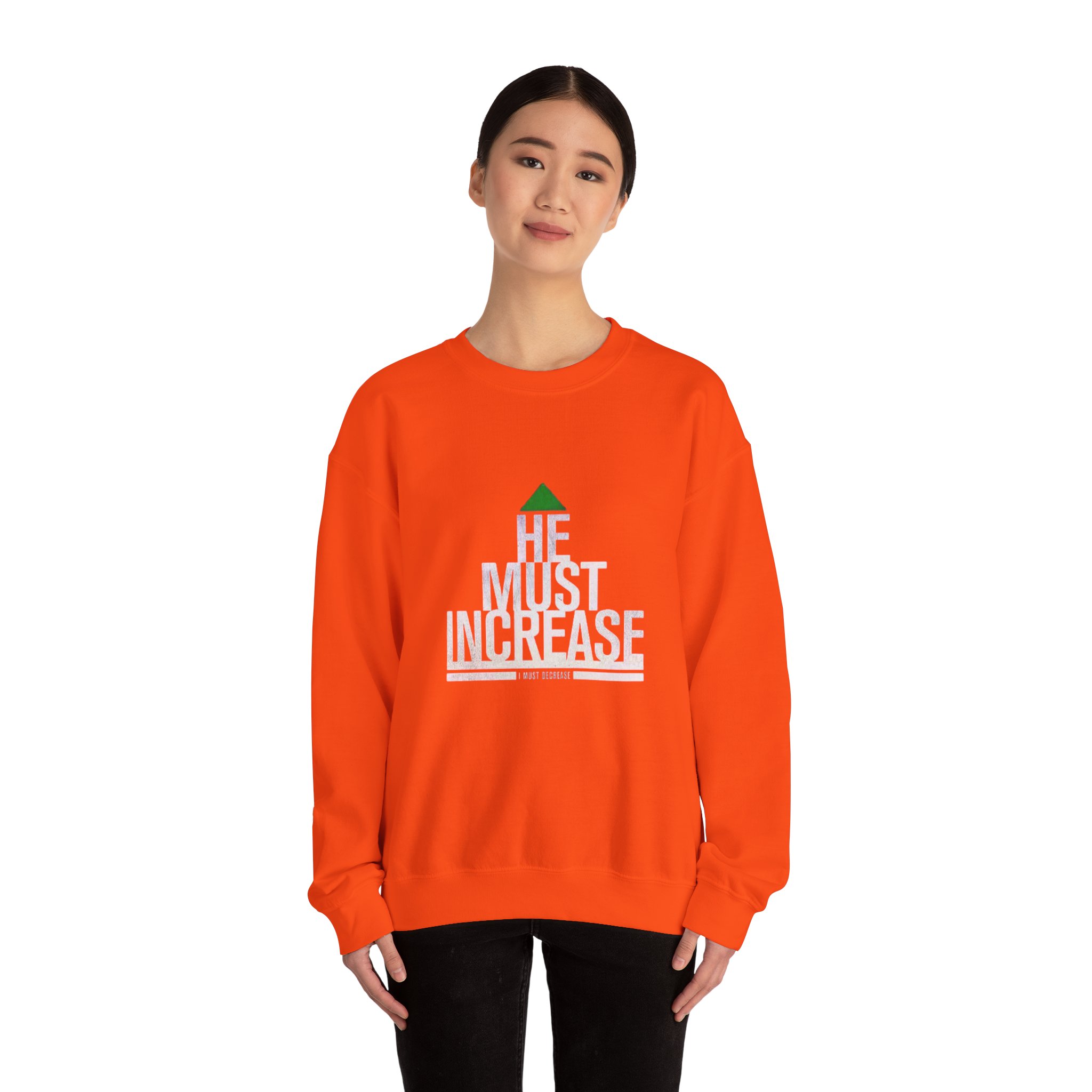 he must increase sweatshirt he must increase sweatshirt