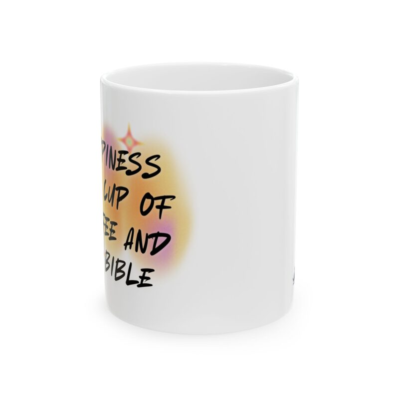 inspirational ceramic mug "happiness is a cup of coffee and a bible"