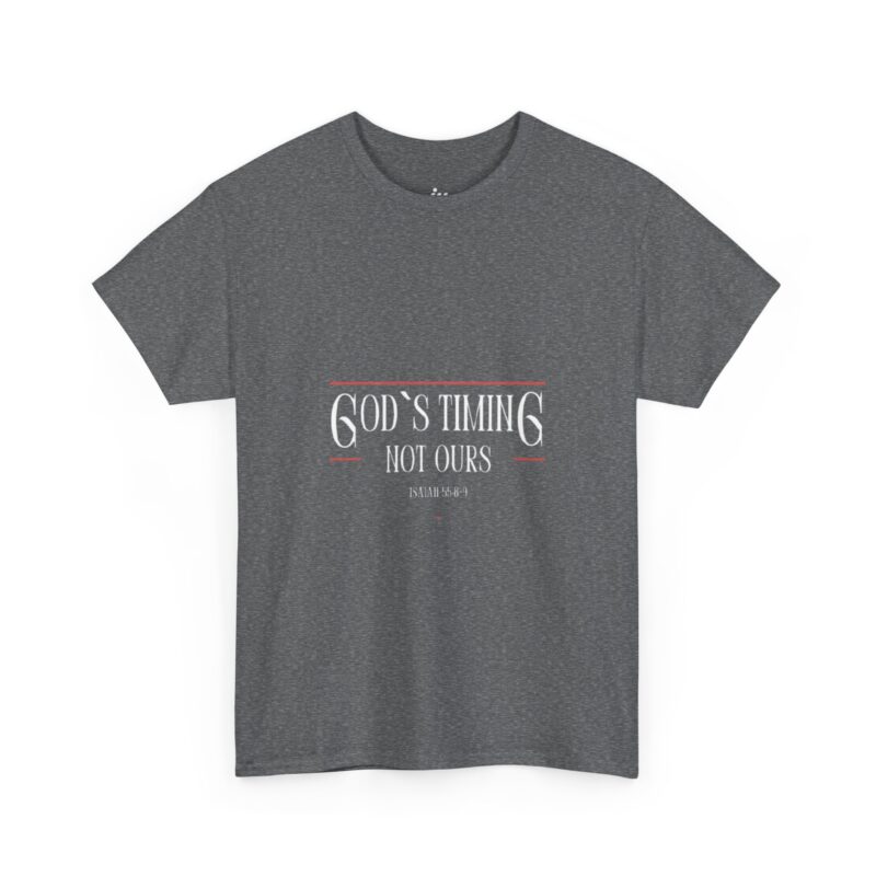 "god's timing not ours" tee