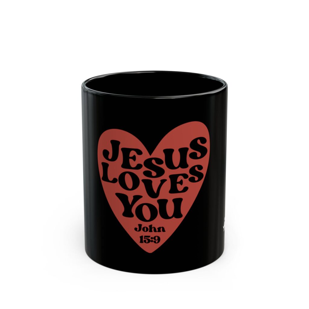 T-Shirts jesus loves you heart mug — christian faith coffee cup (john 15:9)