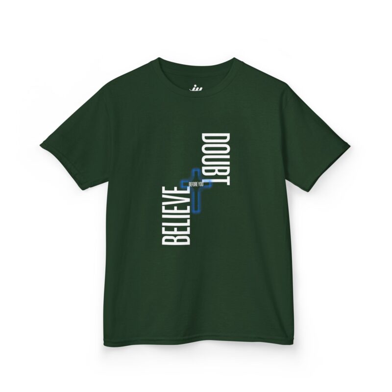 believe not doubt kids t‑shirt