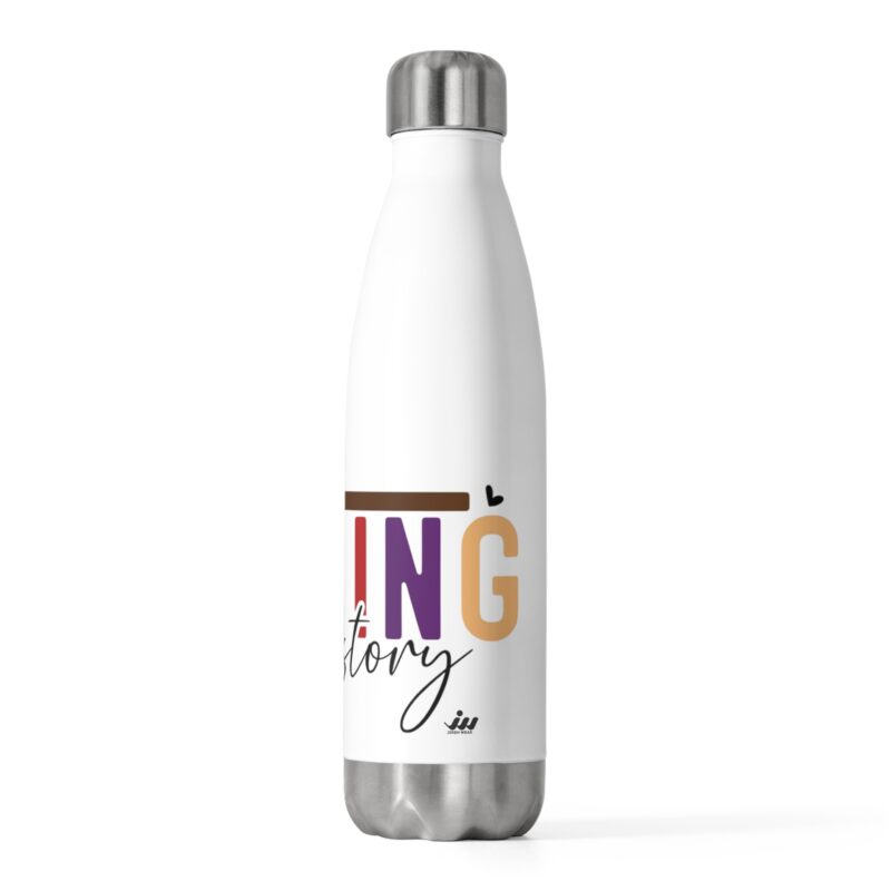 Home insulated bottle — “still writing your story” motivational 20oz stainless water bottle