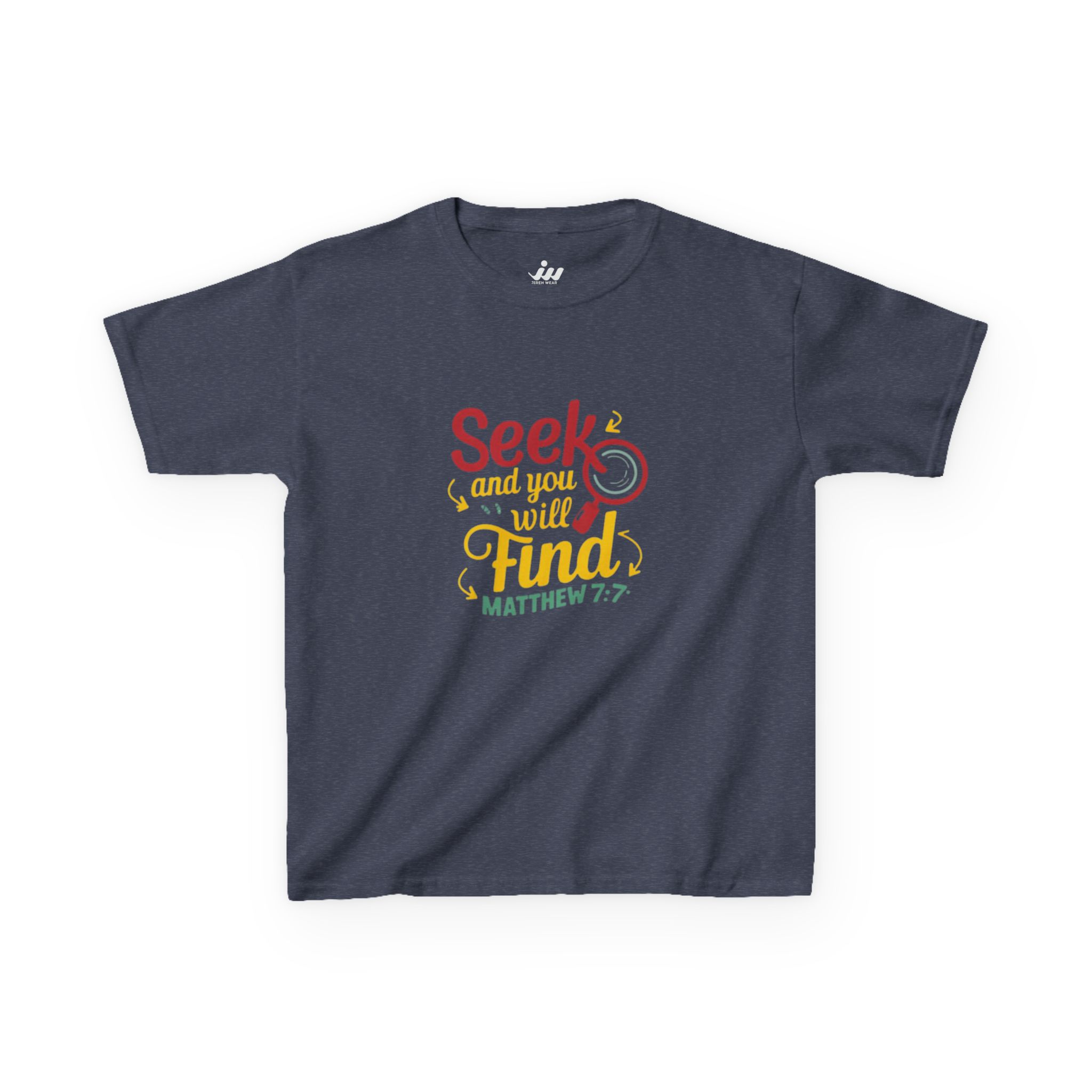 kids tee — "seek and you will find" kids tee — "seek and you will find"
