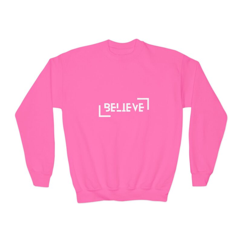 believe sweatshirt