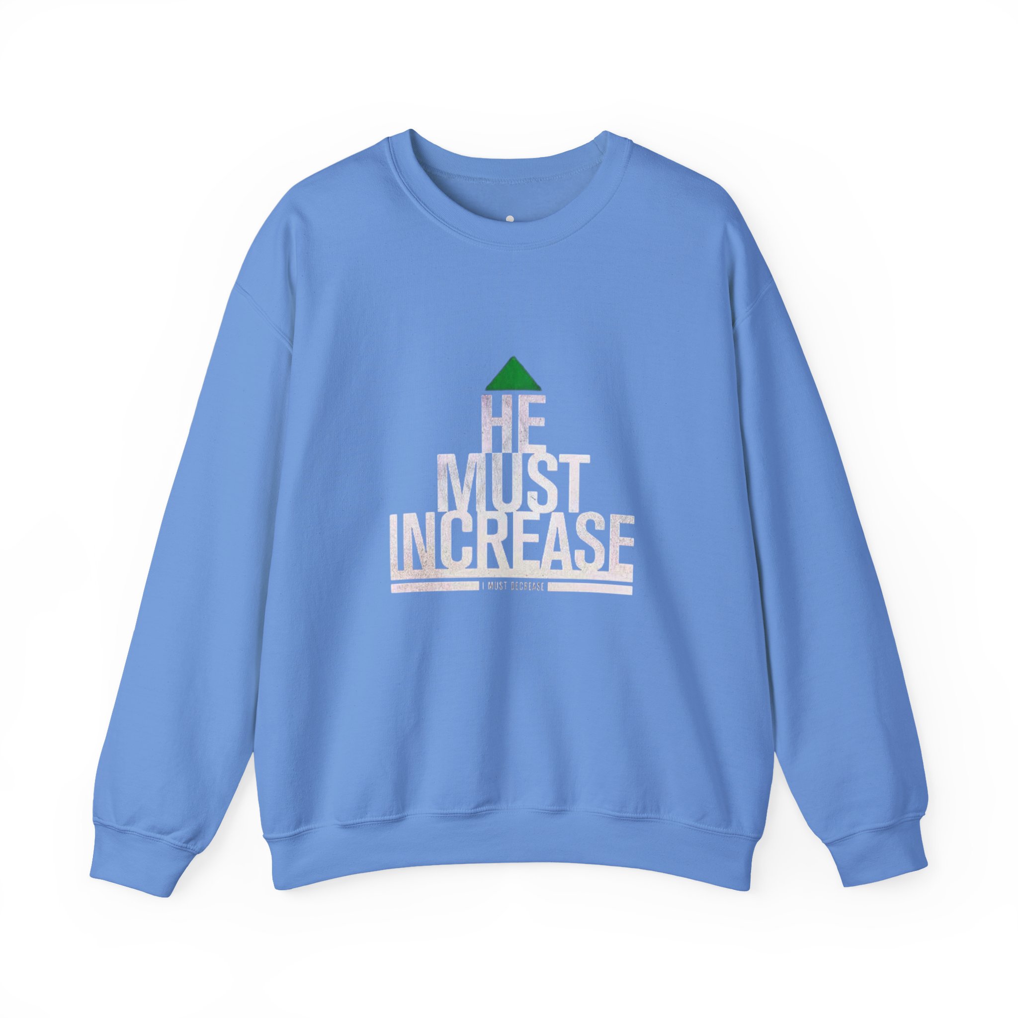 he must increase sweatshirt he must increase sweatshirt