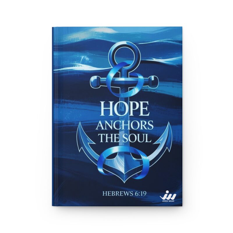 hope anchors the soul hardcover journal – christian inspirational notebook (hebrews 6:19)