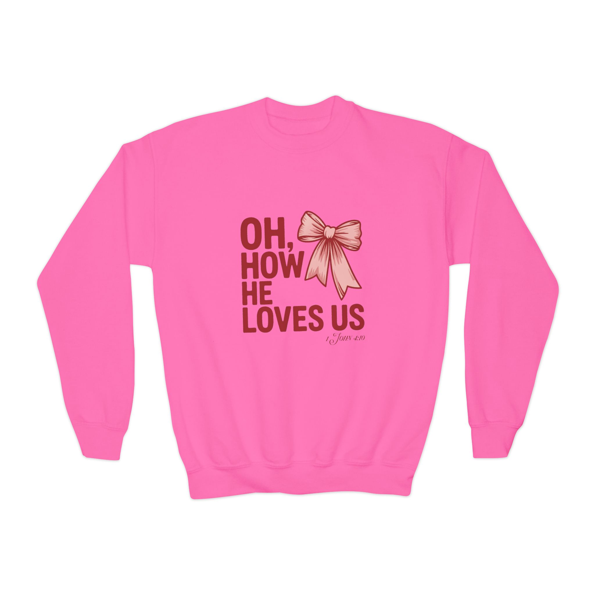 youth sweatshirt he loves us youth sweatshirt he loves us