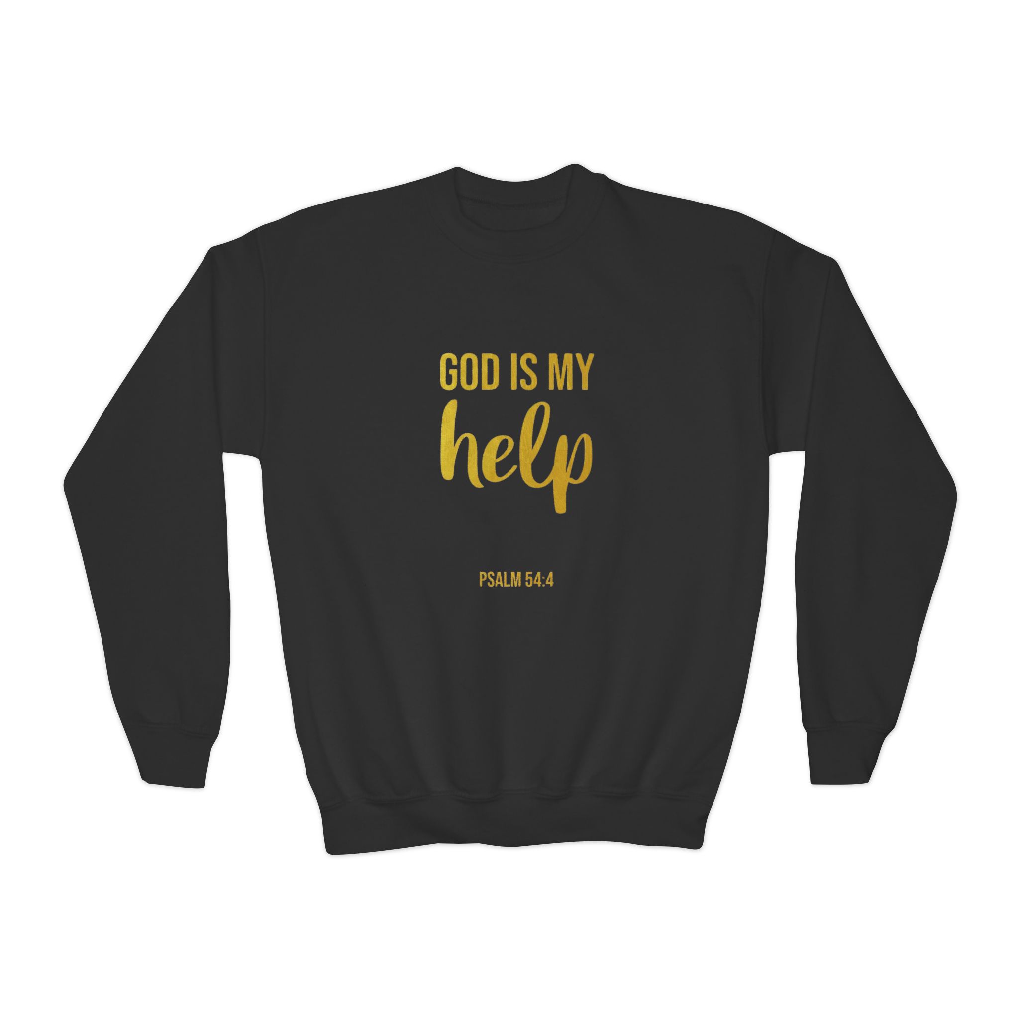 youth crewneck sweatshirt — "god is my help" psalm 46:1 christian pullover youth crewneck sweatshirt — "god is my help" psalm 46:1 christian pullover