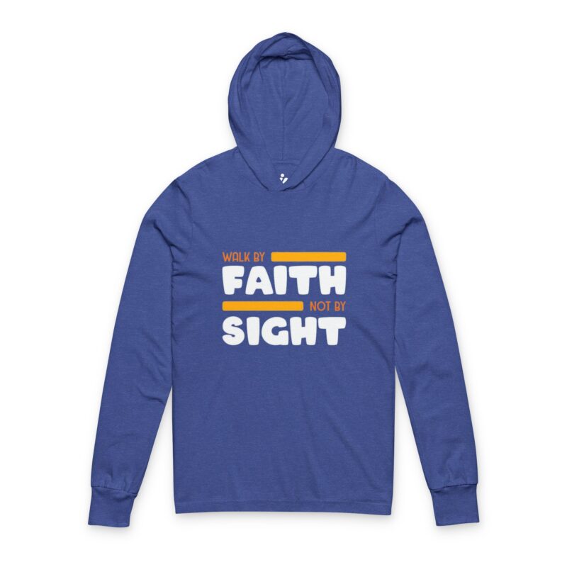 faith over sight hooded long sleeve tee