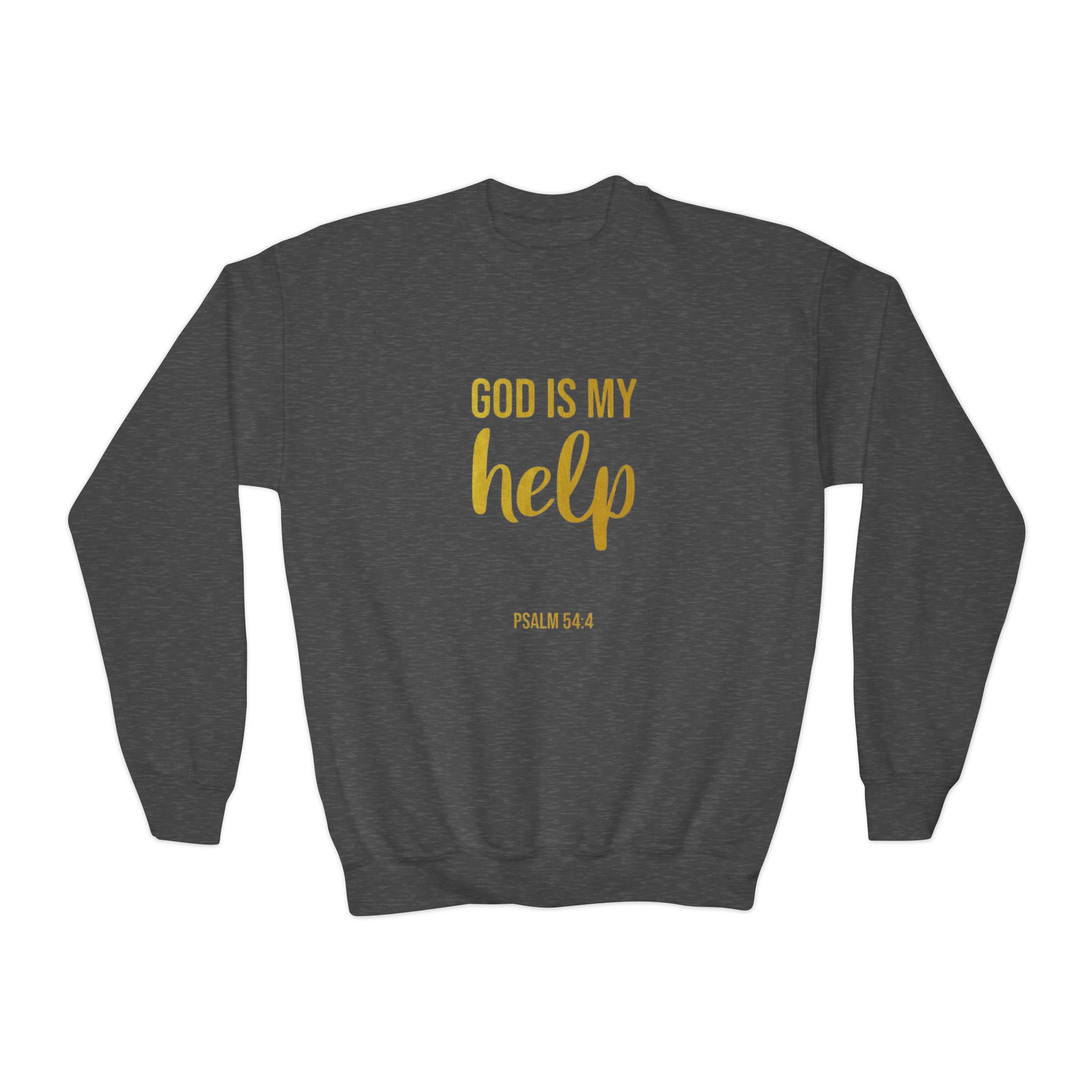 youth crewneck sweatshirt — "god is my help" psalm 46:1 christian pullover youth crewneck sweatshirt — "god is my help" psalm 46:1 christian pullover