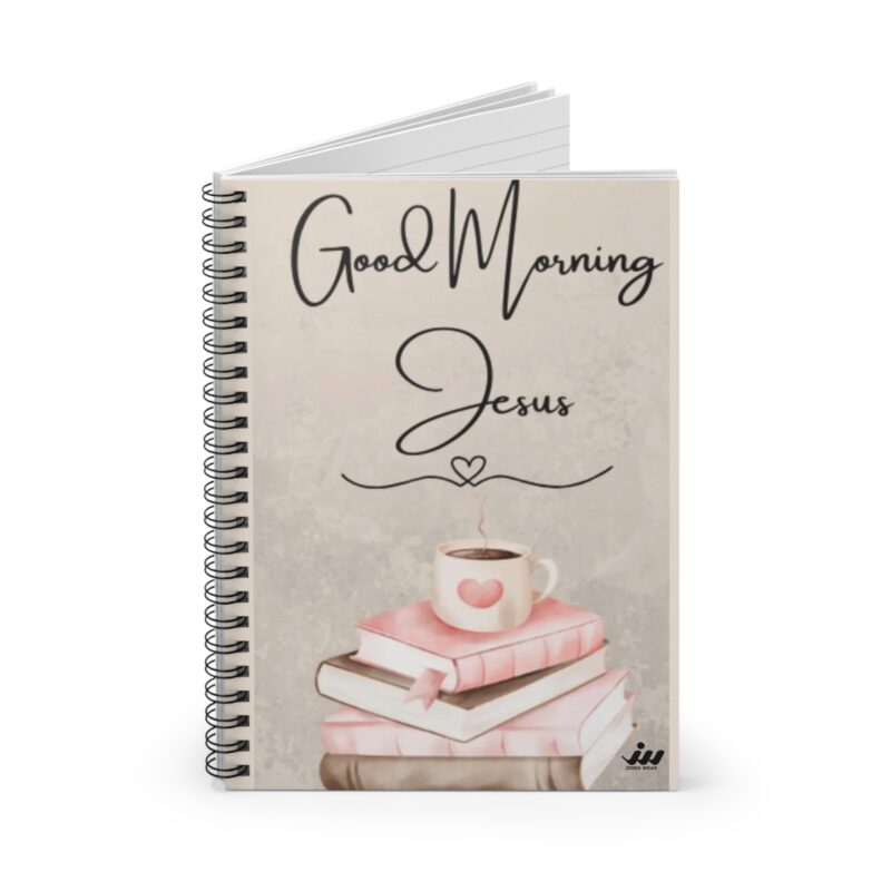good morning jesus spiral notebook