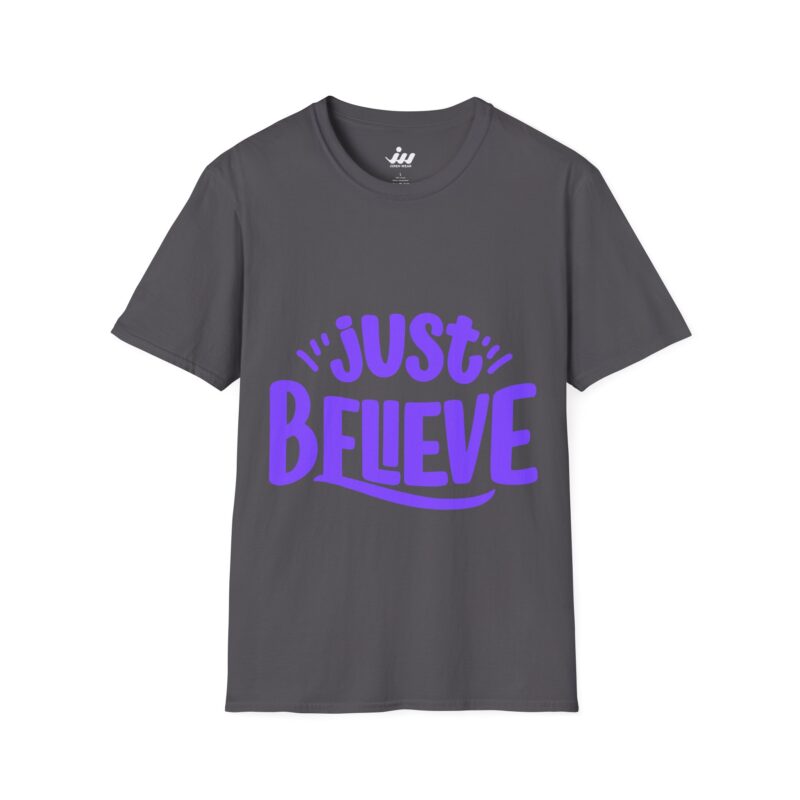 just believe t shirt — inspirational positive message tee