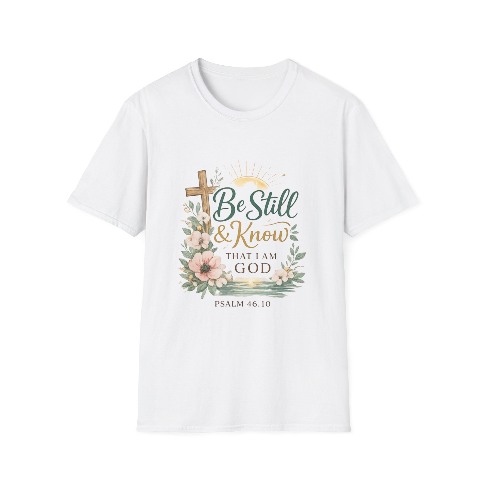 be still & know t‑shirt — christian faith psalm 46:10 floral cross tee be still & know t‑shirt — christian faith psalm 46:10 floral cross tee
