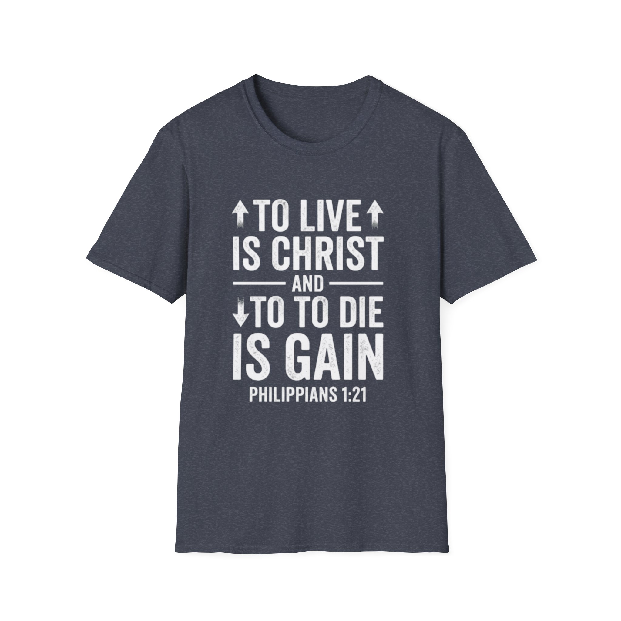 copy of to live is christ philippians 1:21 | christian t shirt copy of to live is christ philippians 1:21 | christian t shirt