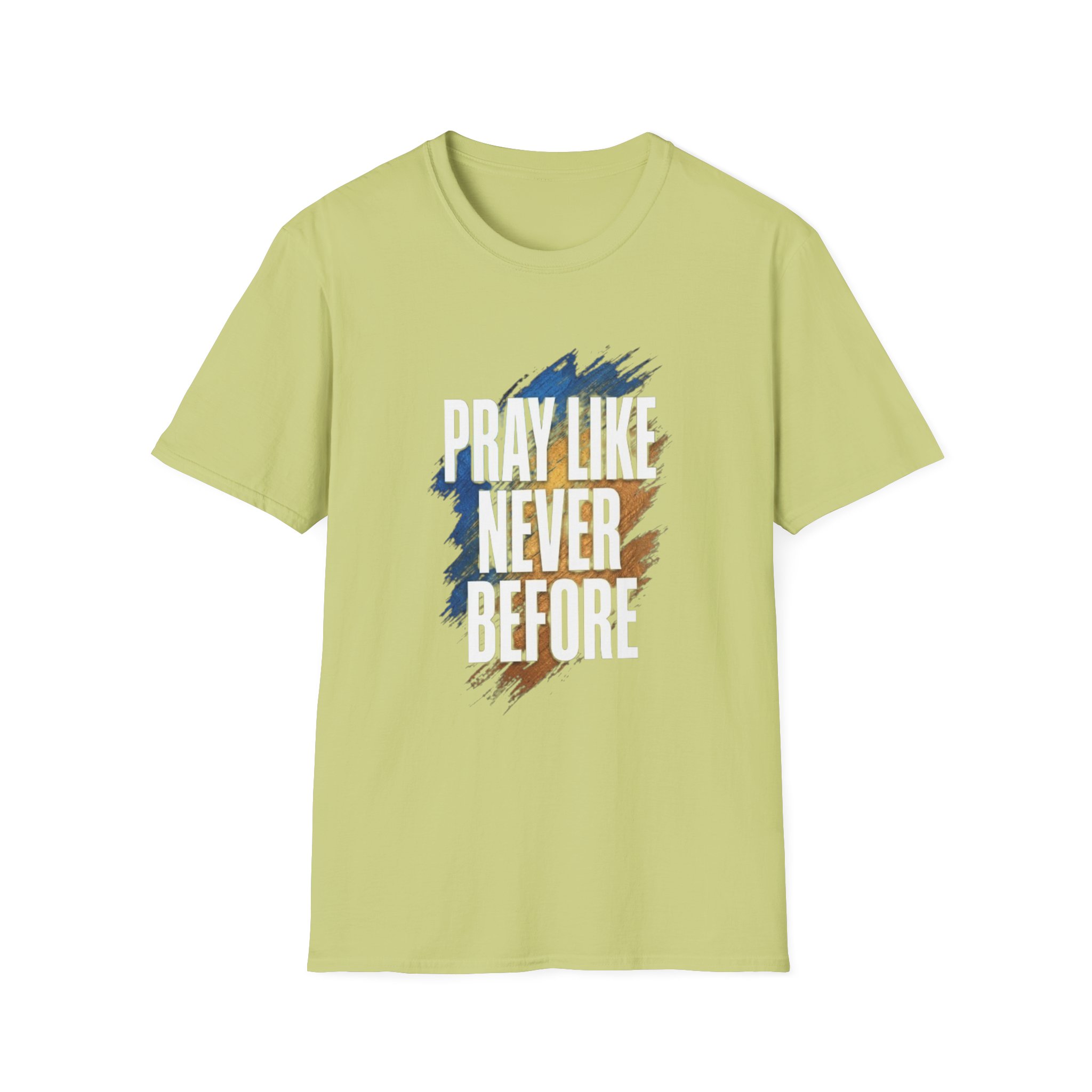 prayer t shirt "pray like never before" prayer t shirt "pray like never before"