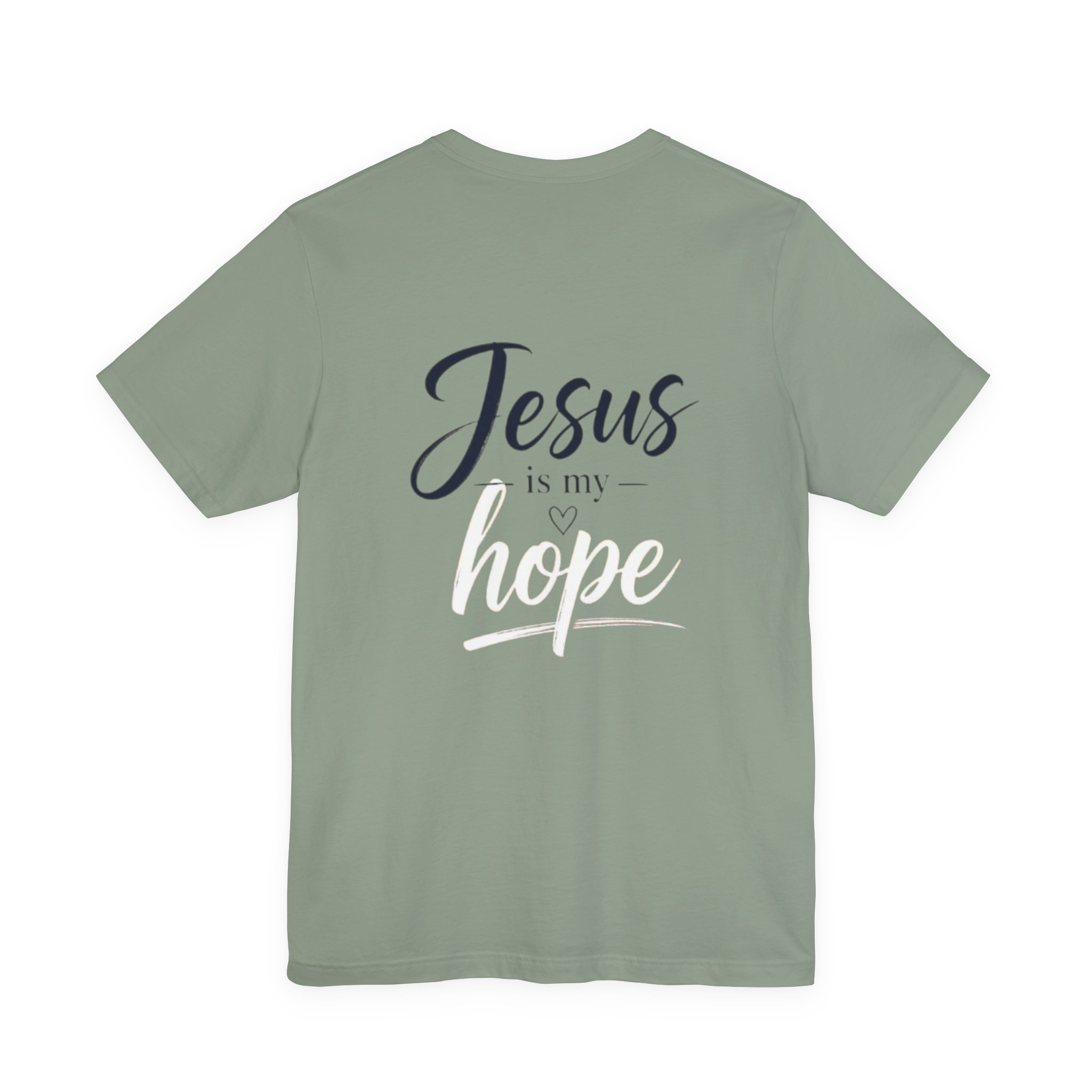 hope tee — "jesus is my hope" christian short sleeve shirt hope tee — "jesus is my hope" christian short sleeve shirt
