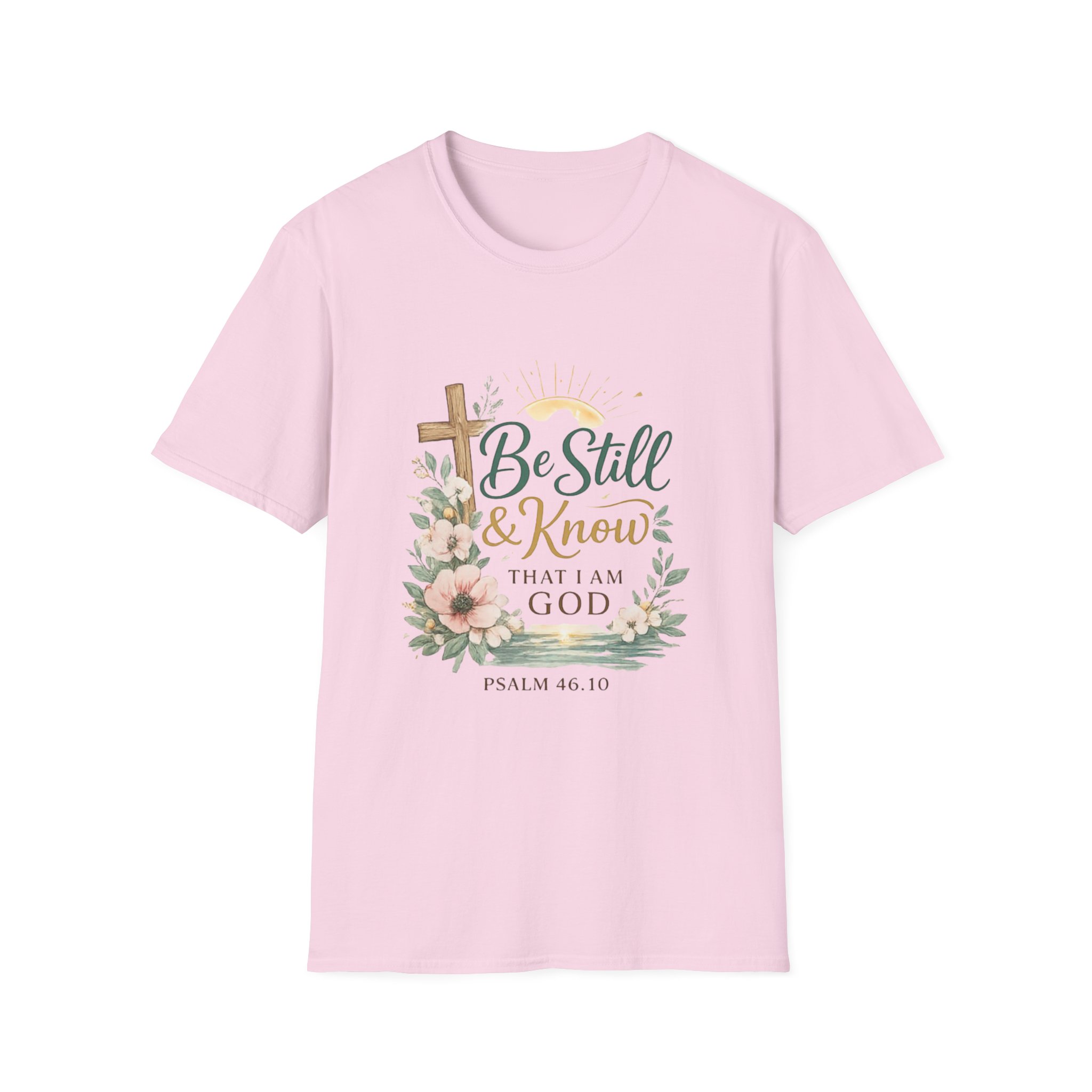 be still & know t‑shirt — christian faith psalm 46:10 floral cross tee be still & know t‑shirt — christian faith psalm 46:10 floral cross tee