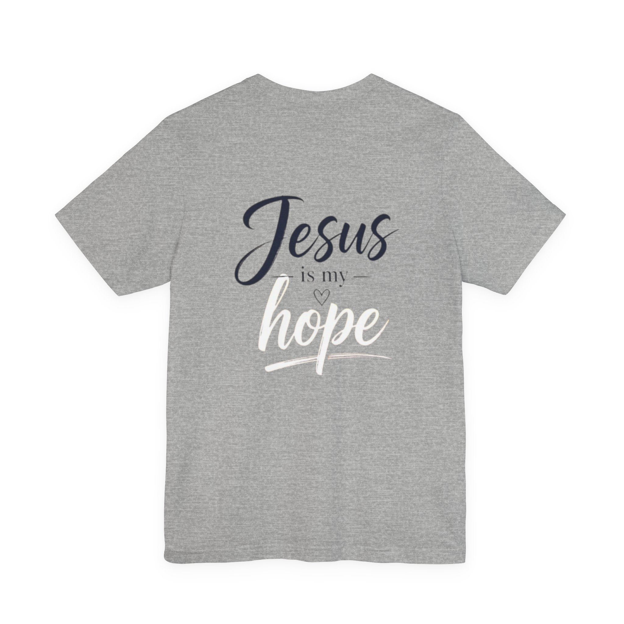 hope tee — "jesus is my hope" christian short sleeve shirt hope tee — "jesus is my hope" christian short sleeve shirt