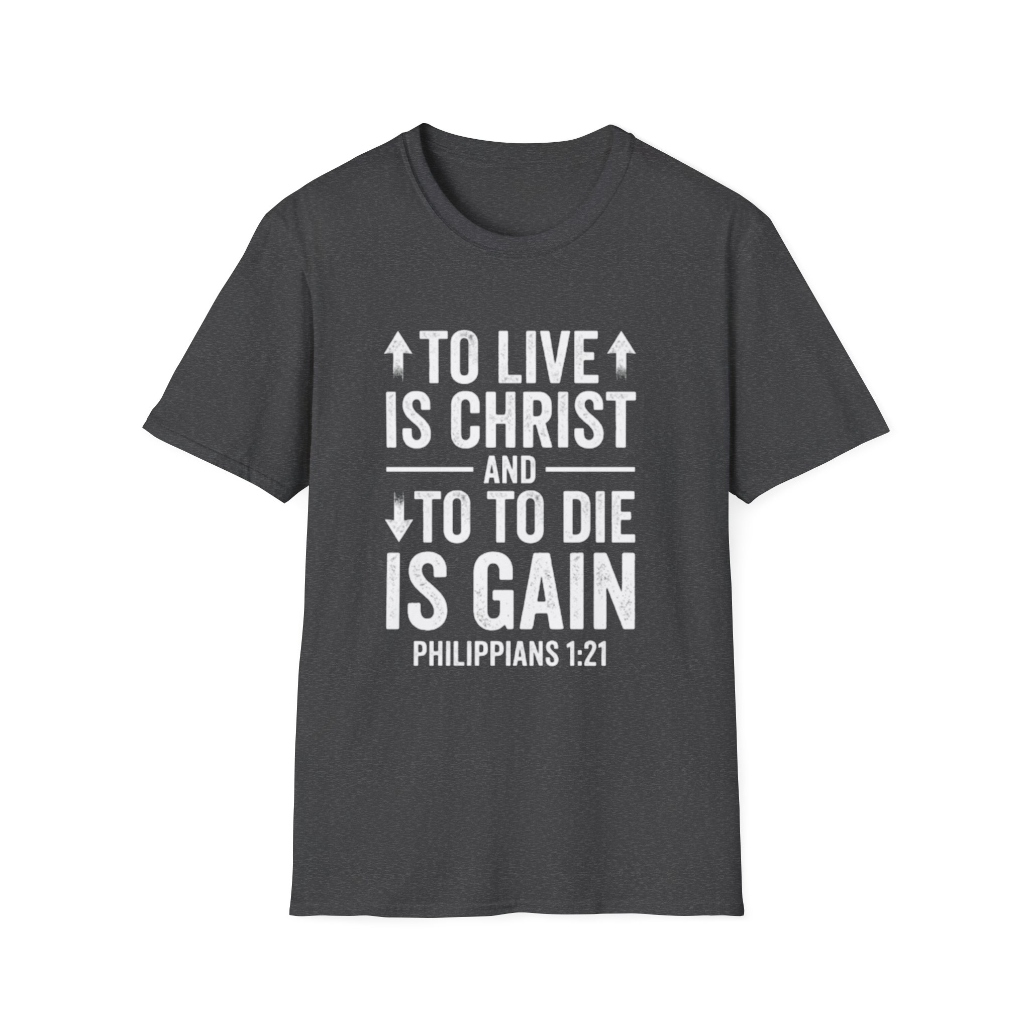 copy of to live is christ philippians 1:21 | christian t shirt copy of to live is christ philippians 1:21 | christian t shirt