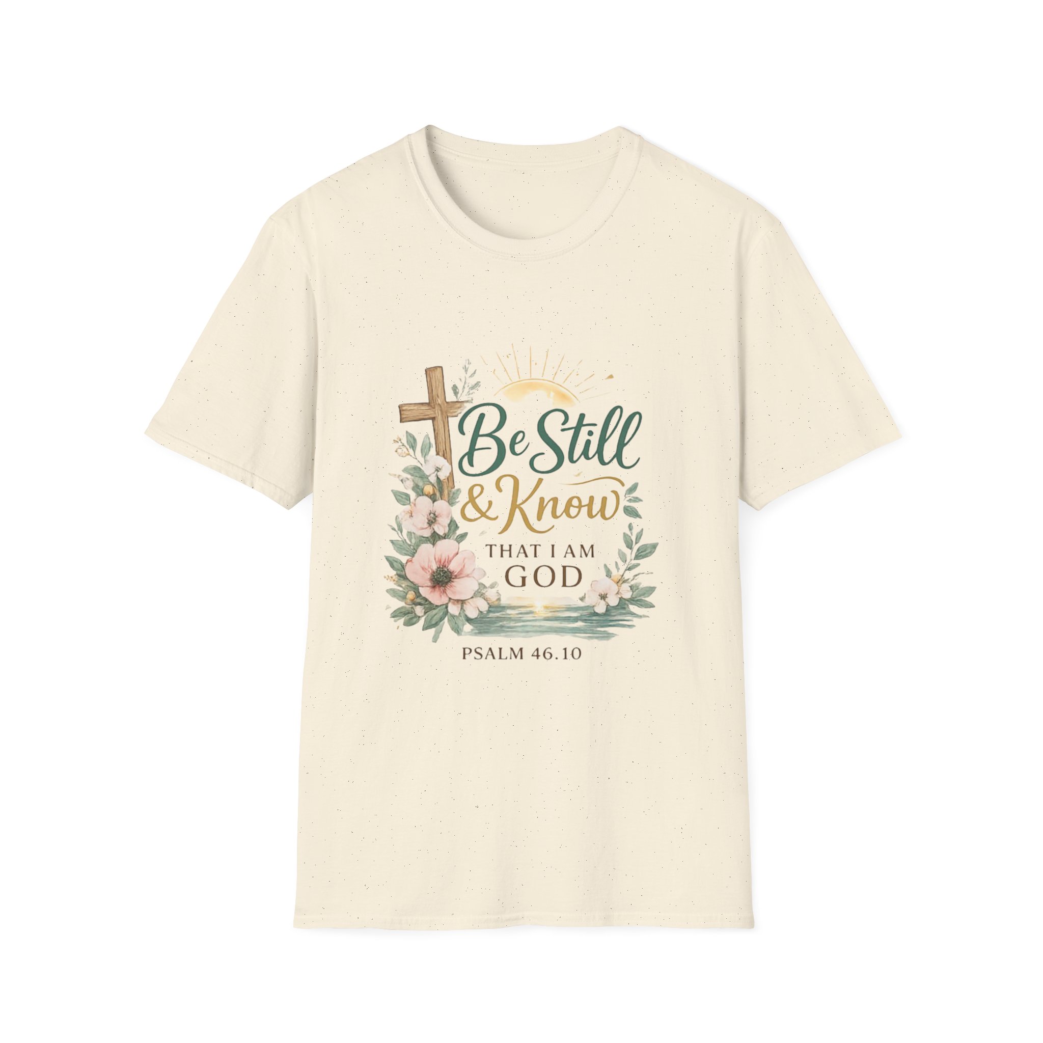 be still & know t‑shirt — christian faith psalm 46:10 floral cross tee be still & know t‑shirt — christian faith psalm 46:10 floral cross tee