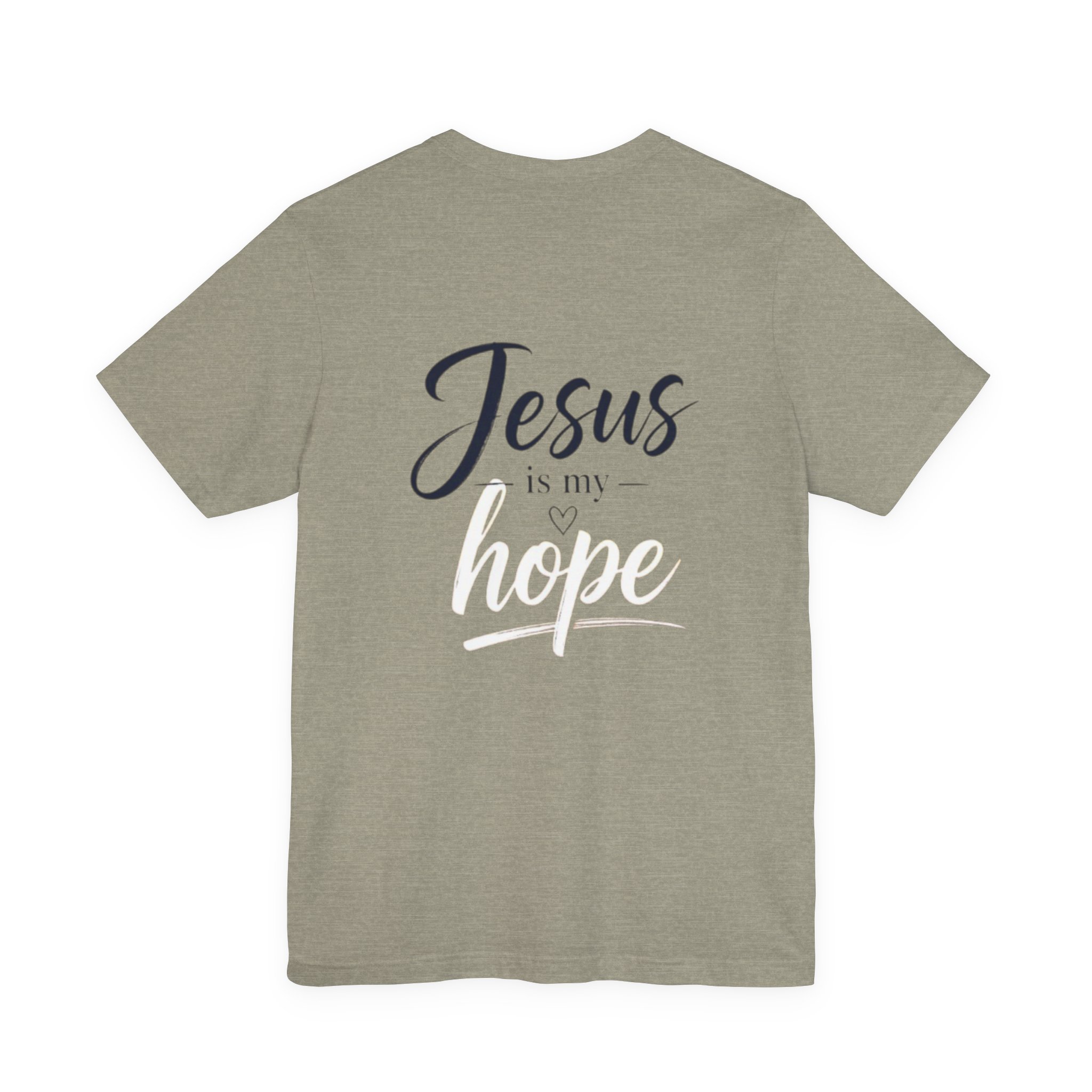 hope tee — "jesus is my hope" christian short sleeve shirt hope tee — "jesus is my hope" christian short sleeve shirt
