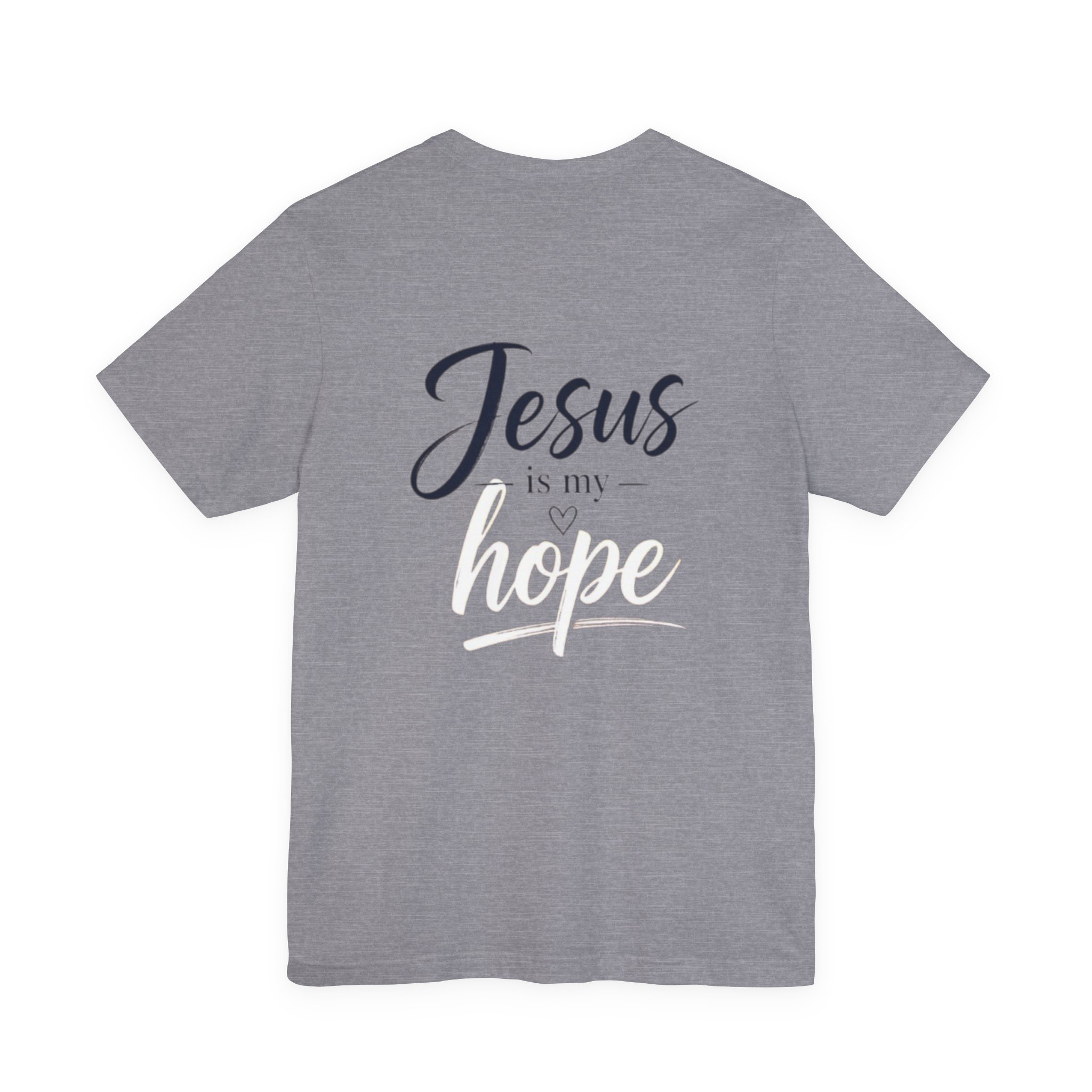 hope tee — "jesus is my hope" christian short sleeve shirt hope tee — "jesus is my hope" christian short sleeve shirt
