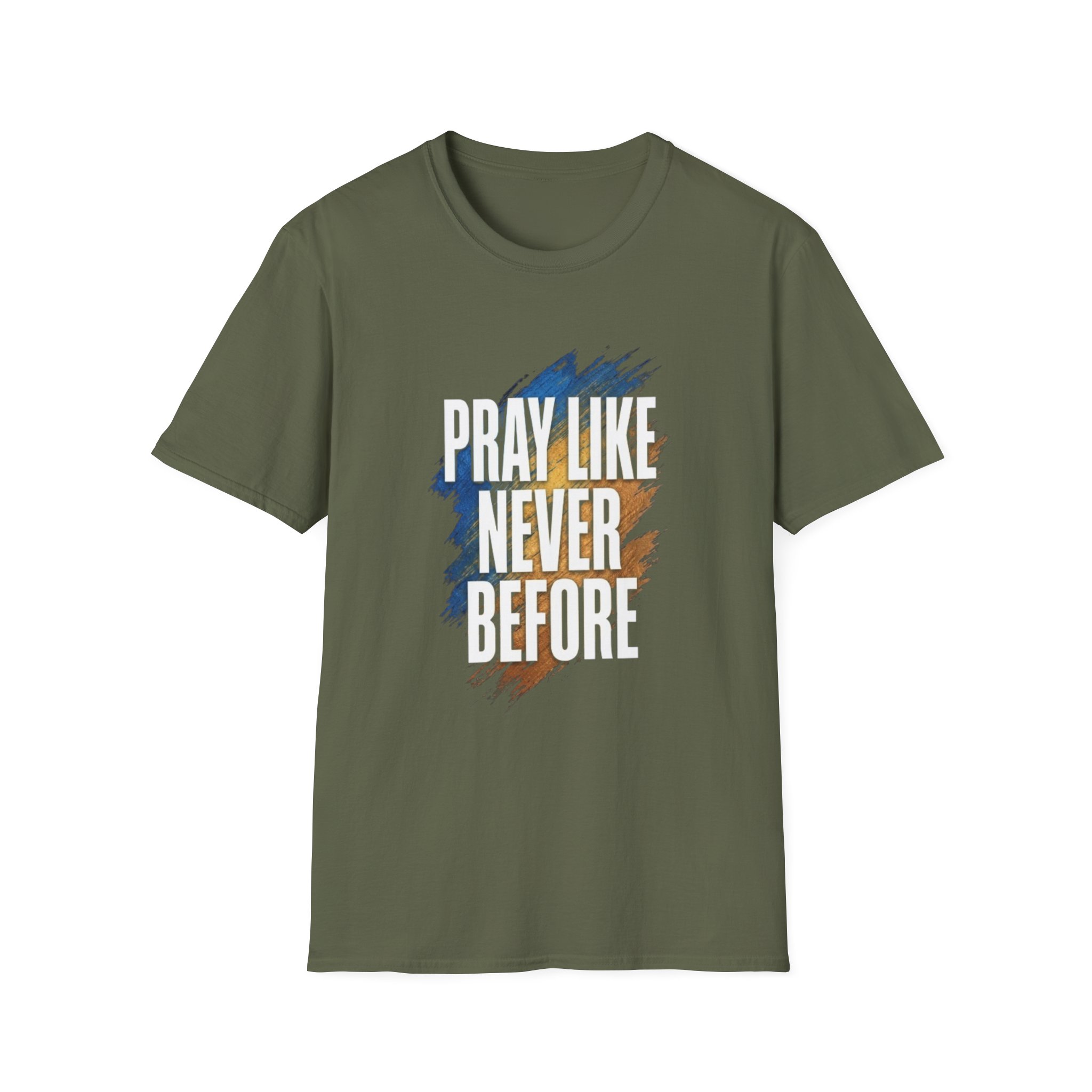 prayer t shirt "pray like never before" prayer t shirt "pray like never before"