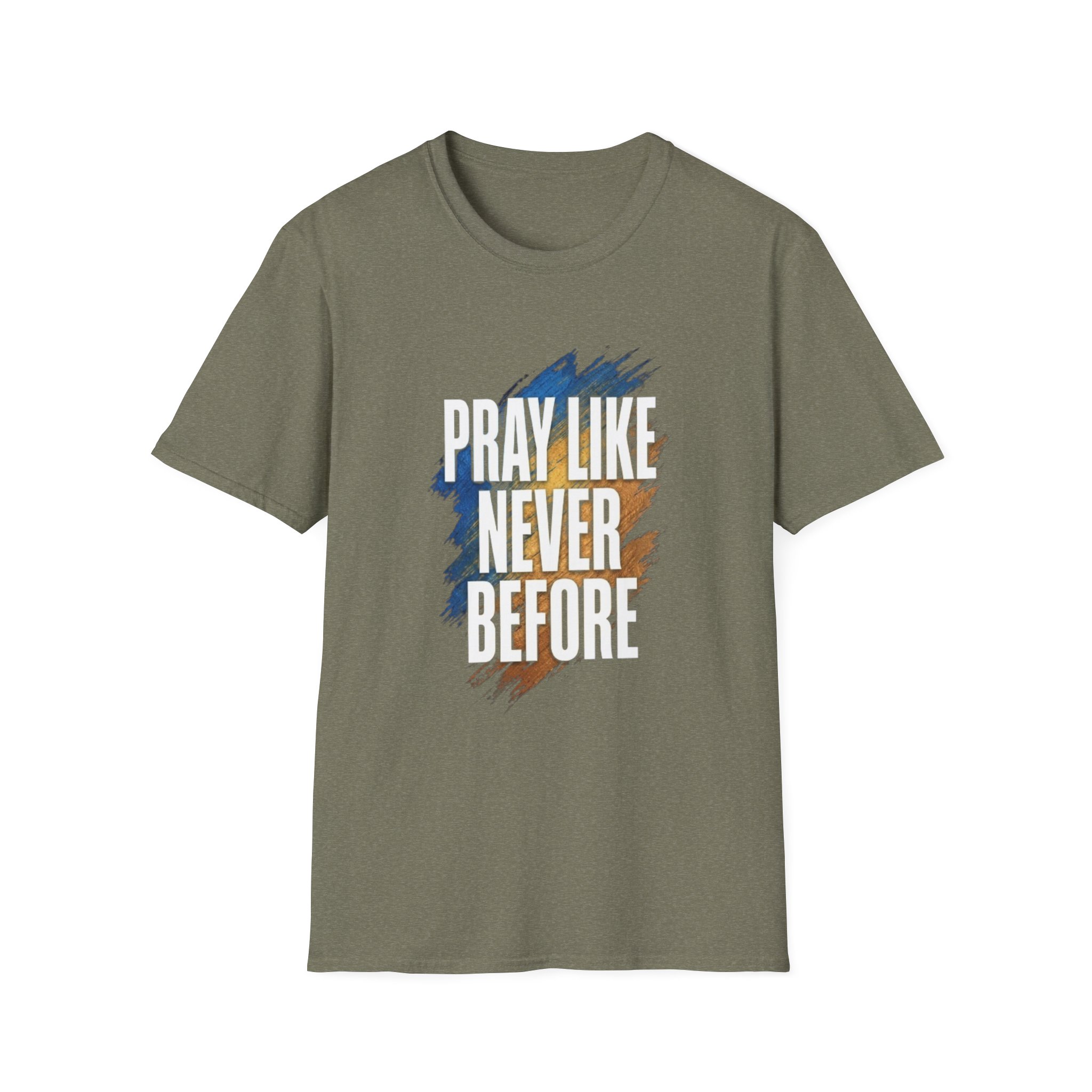 prayer t shirt "pray like never before" prayer t shirt "pray like never before"