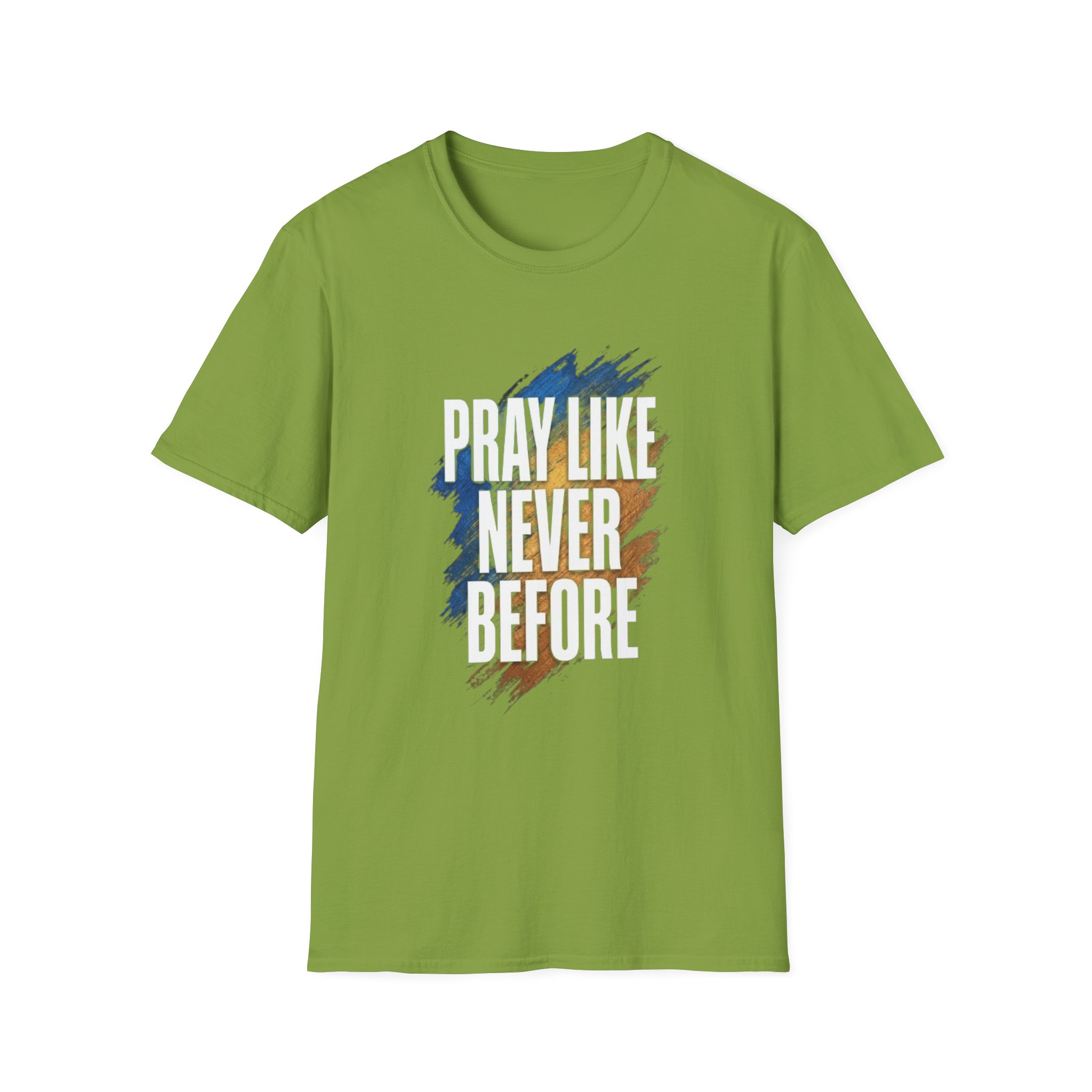 prayer t shirt "pray like never before" prayer t shirt "pray like never before"