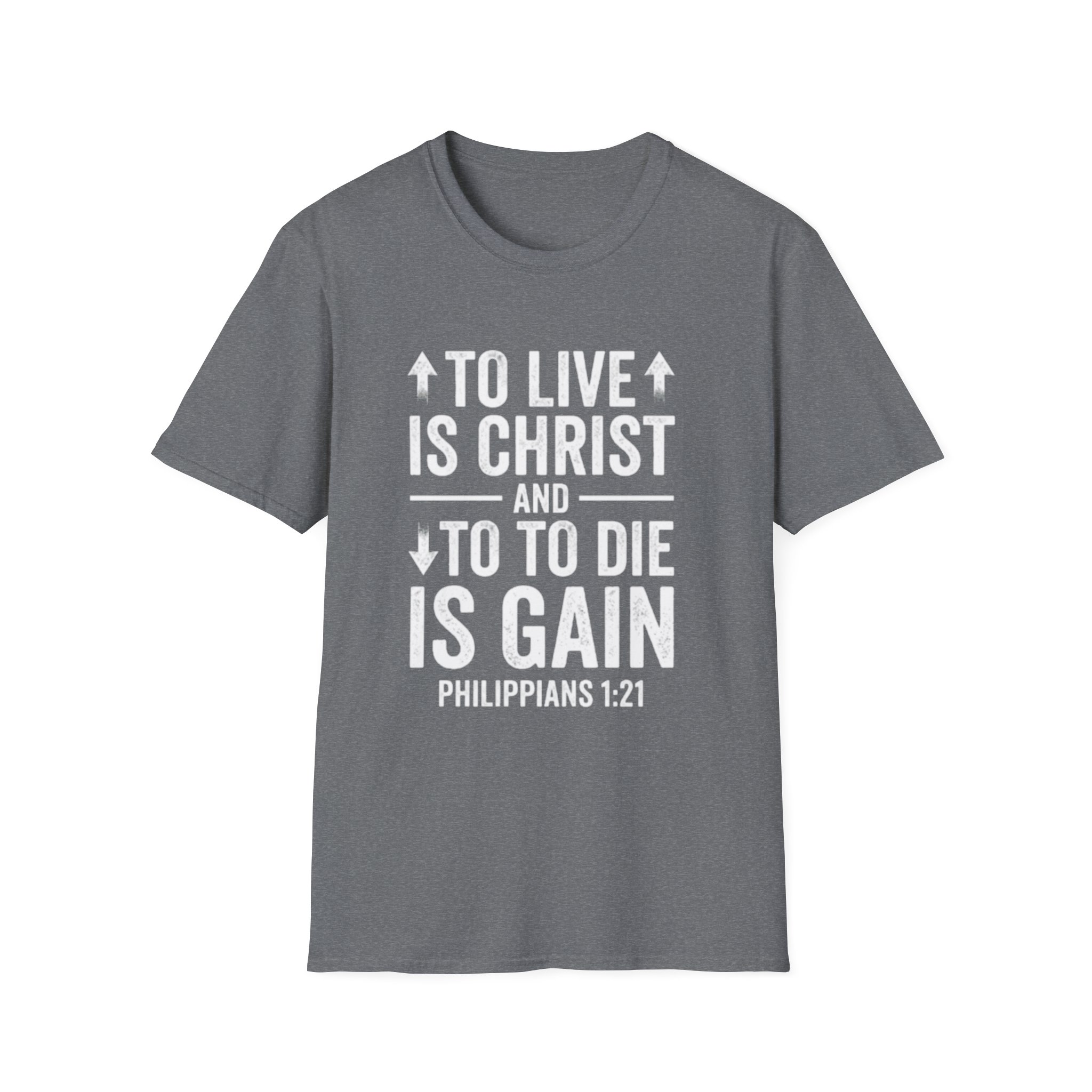copy of to live is christ philippians 1:21 | christian t shirt copy of to live is christ philippians 1:21 | christian t shirt