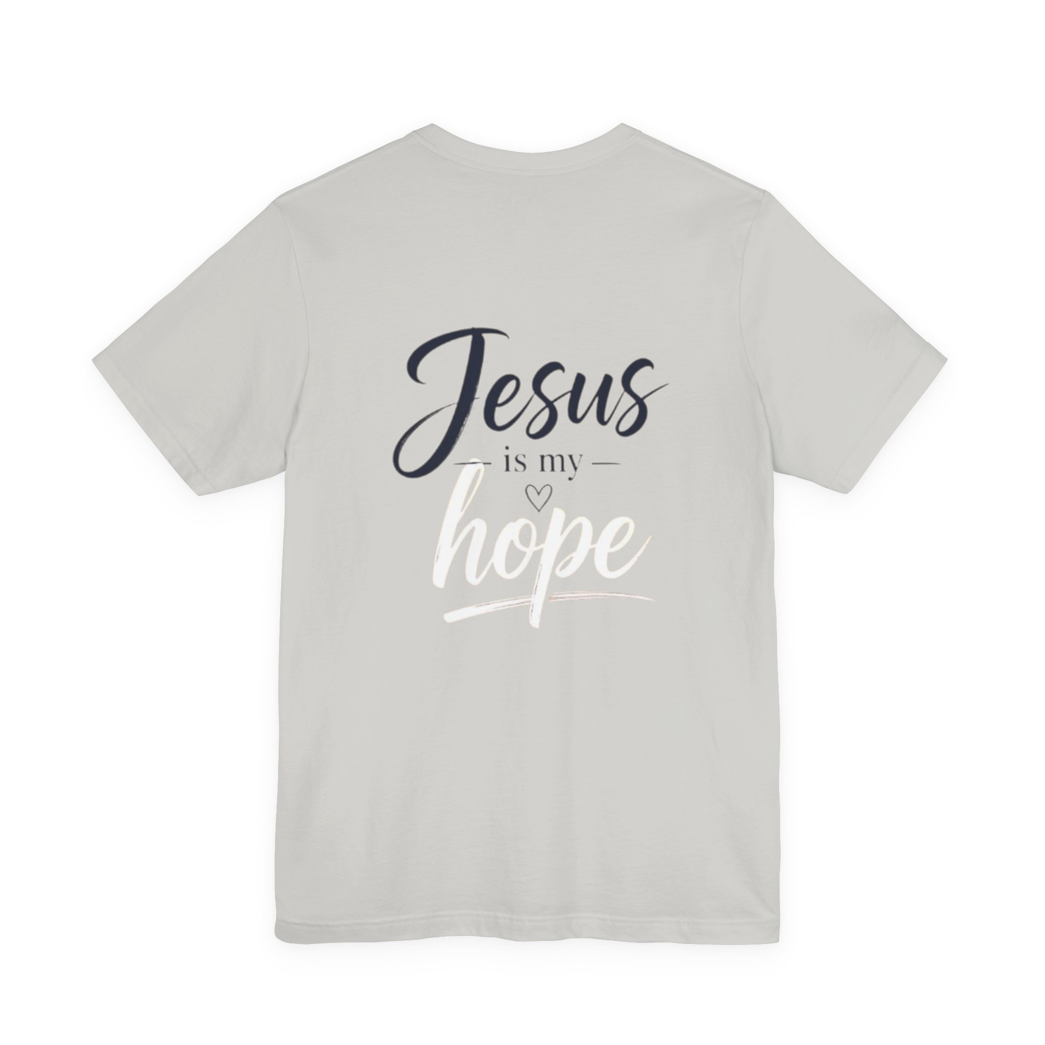 hope tee — "jesus is my hope" christian short sleeve shirt hope tee — "jesus is my hope" christian short sleeve shirt