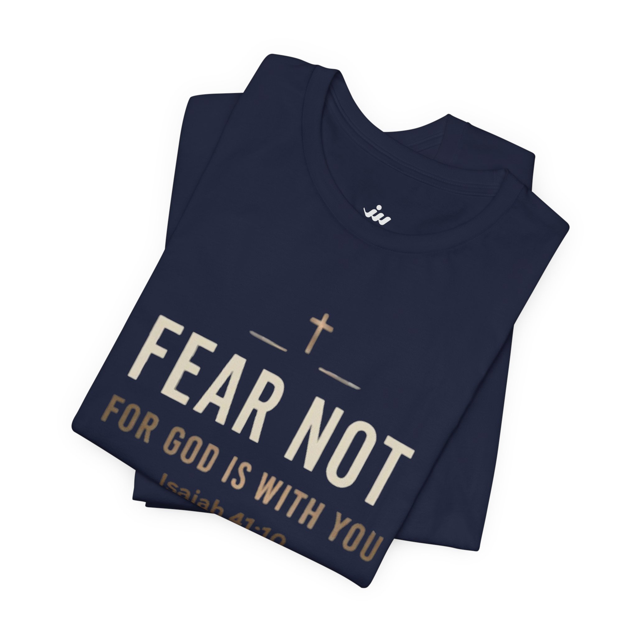 fear not short sleeve christian t shirt fear not short sleeve christian t shirt