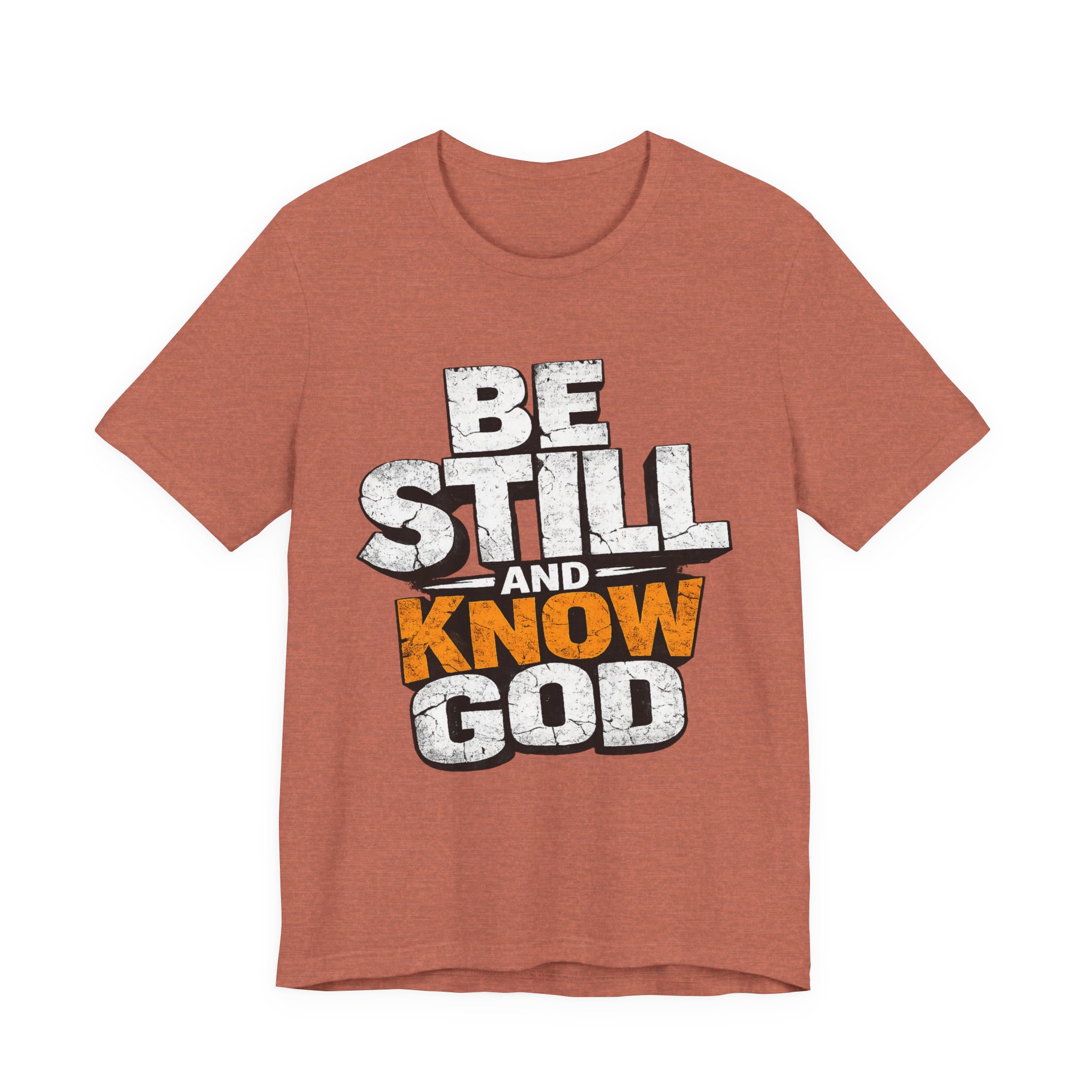 be still and know god t shirt be still and know god t shirt