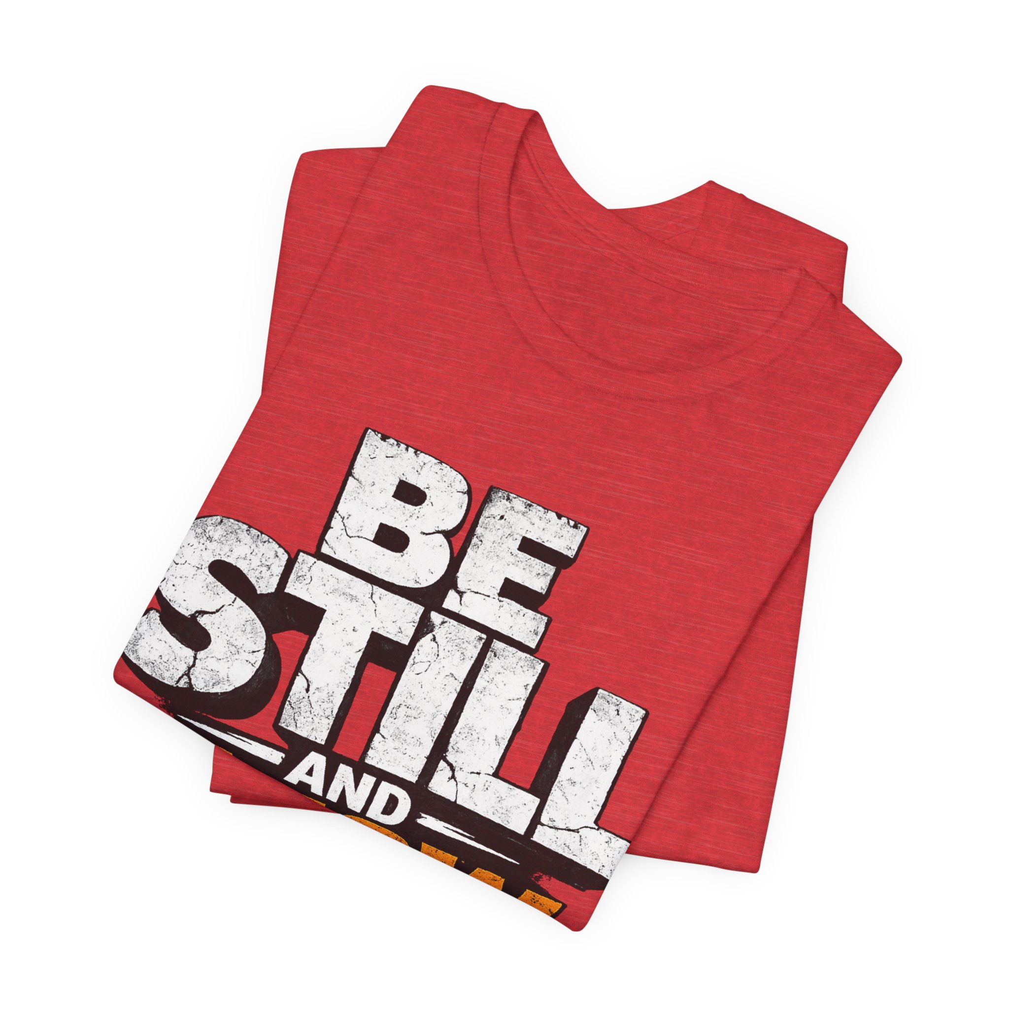 be still and know god t shirt be still and know god t shirt