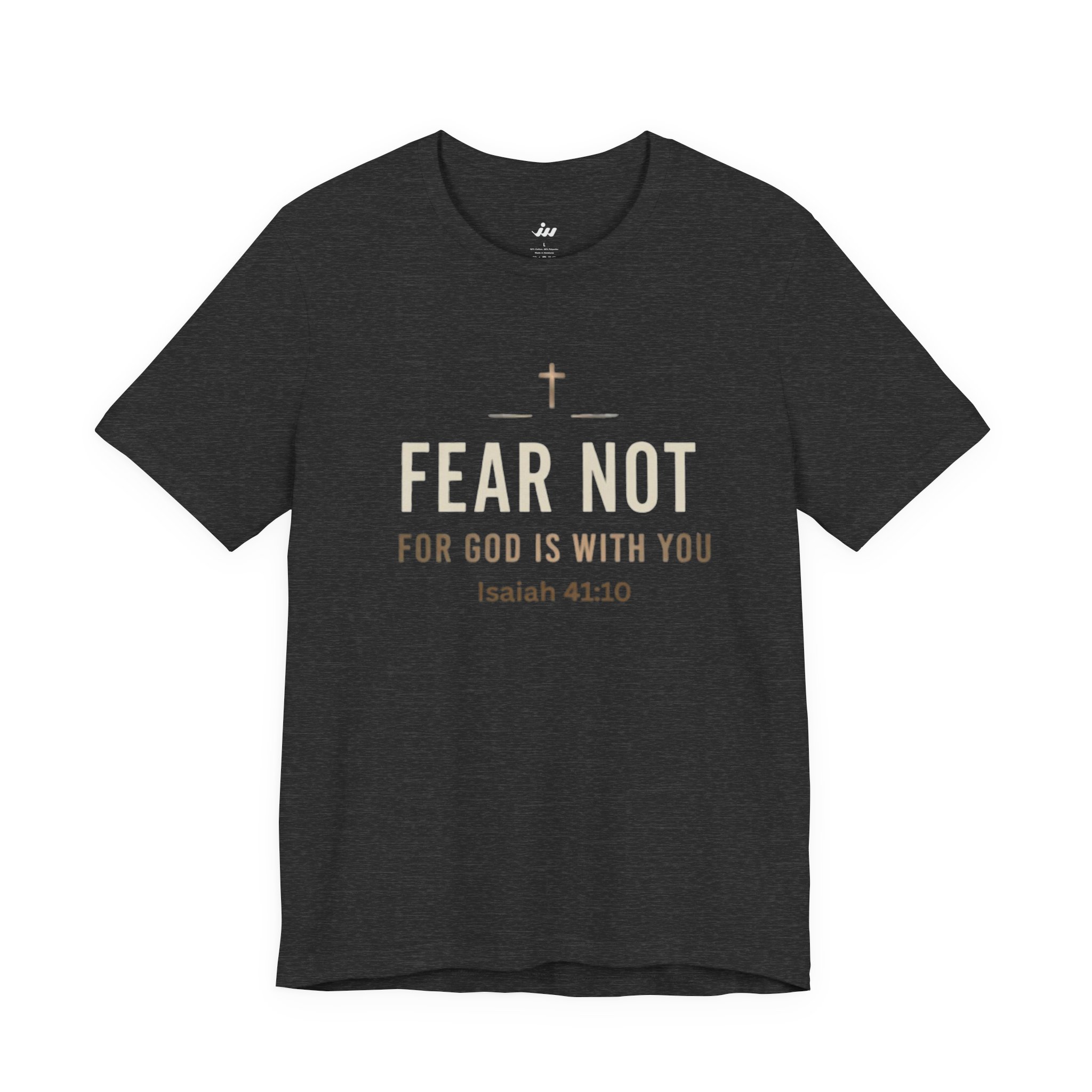fear not short sleeve christian t shirt fear not short sleeve christian t shirt