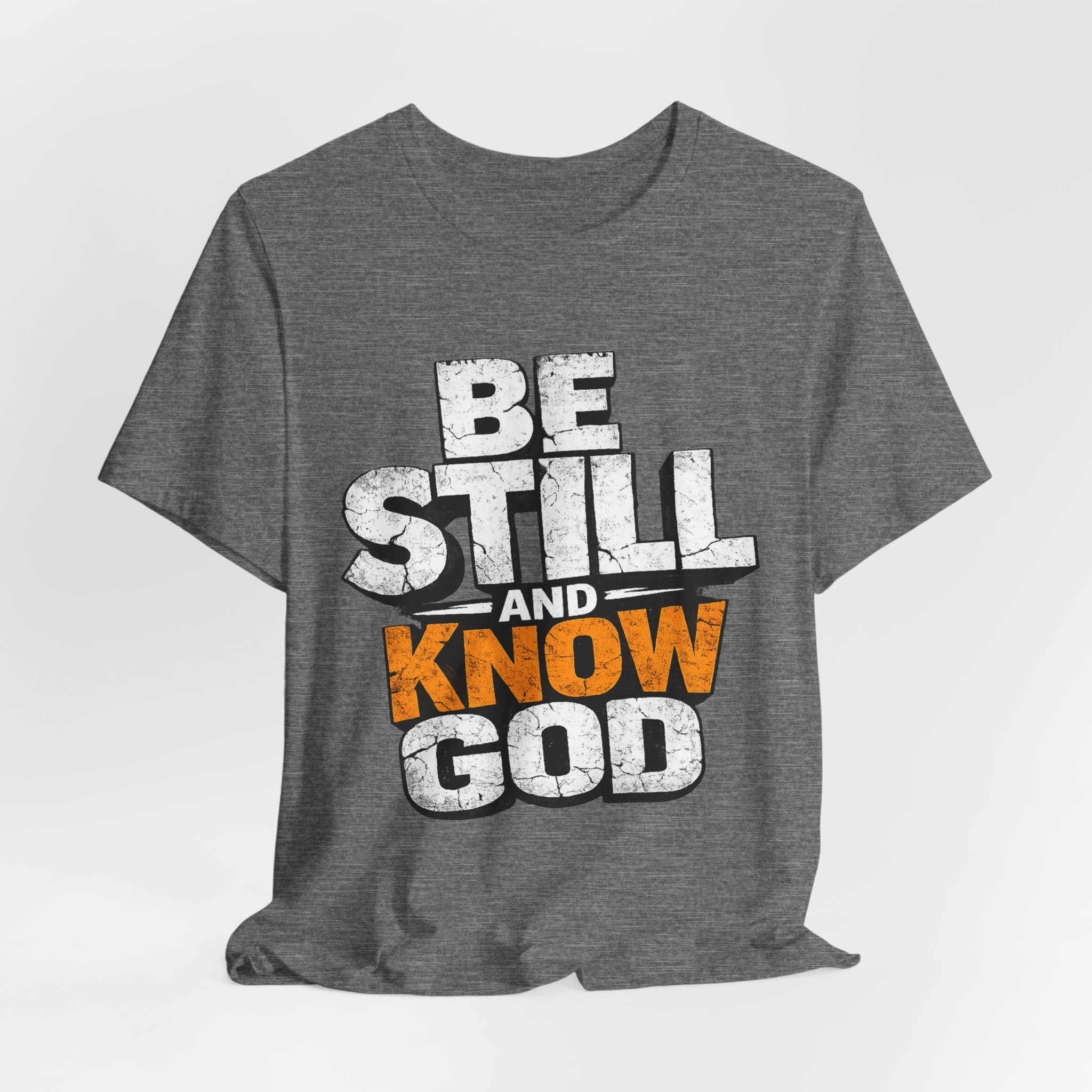 be still and know god t shirt be still and know god t shirt