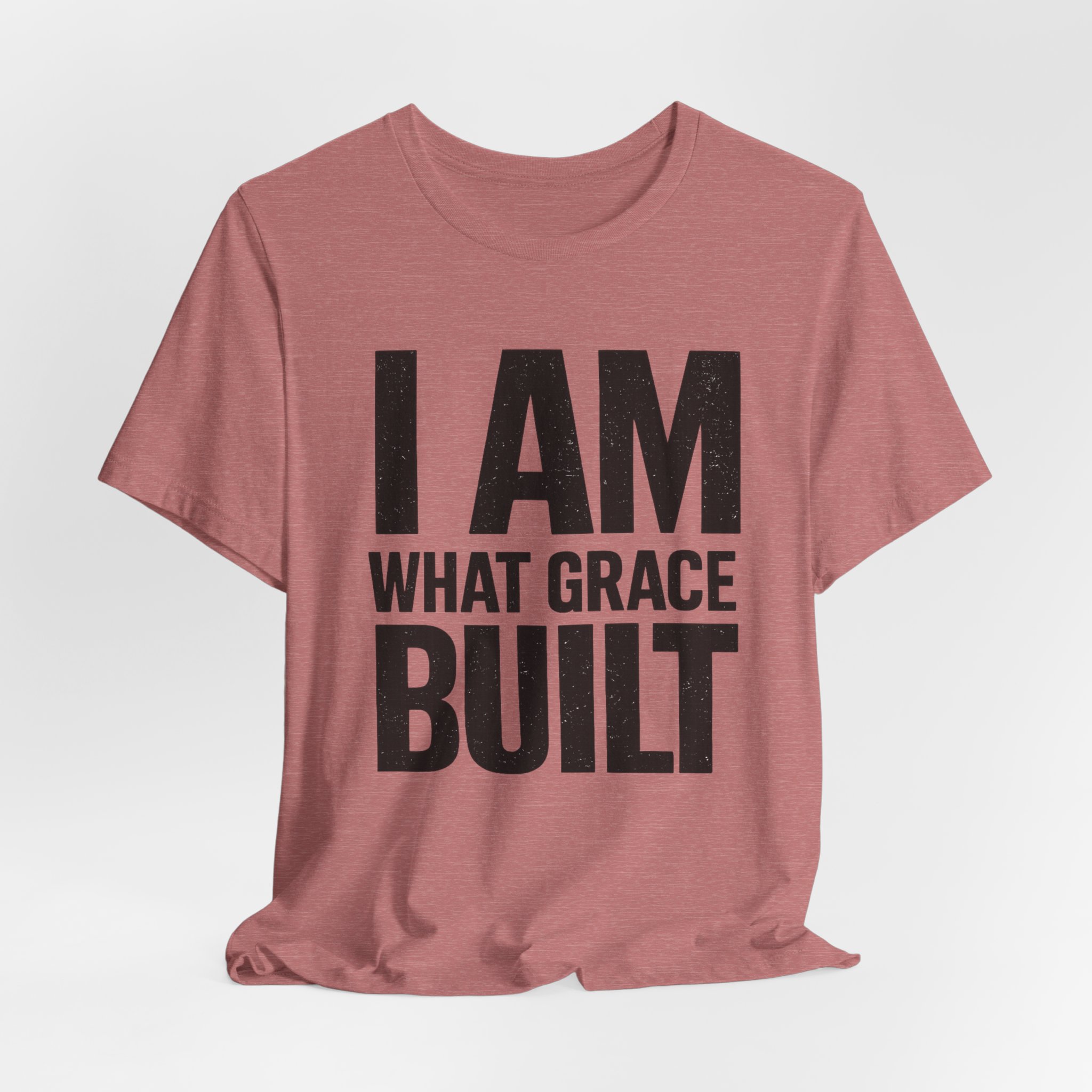 i am what grace built christian t shirt i am what grace built christian t shirt