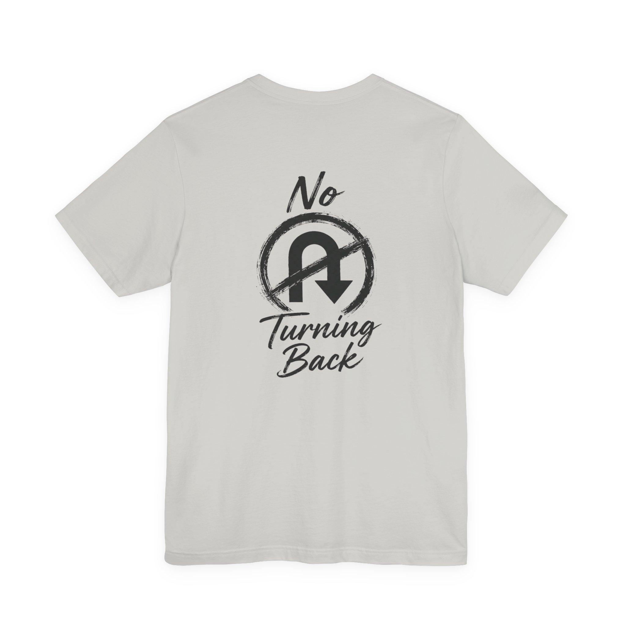 no turning back tee christian t shirt no turning back tee christian t shirt