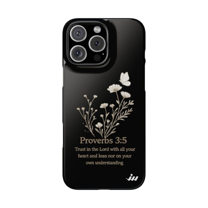 proverbs 3:5 floral phone case