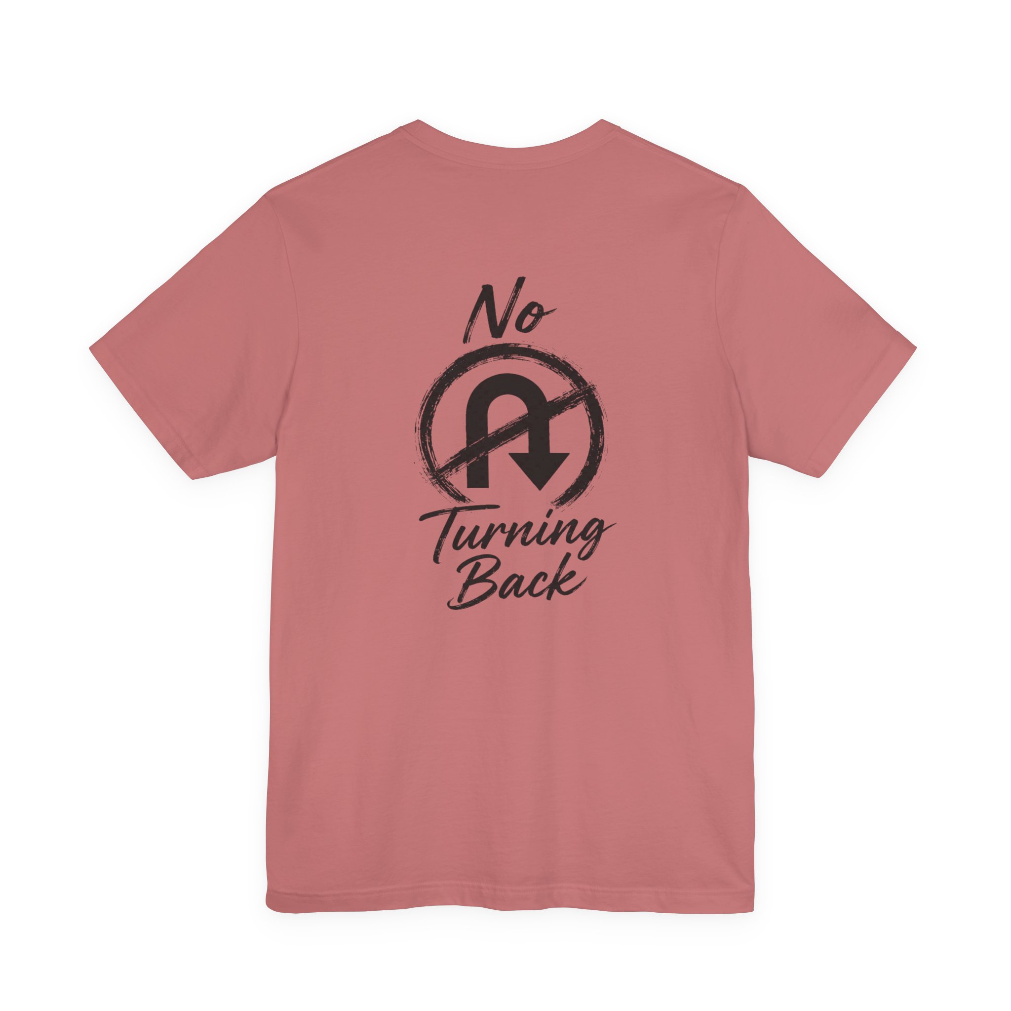 no turning back tee christian t shirt no turning back tee christian t shirt