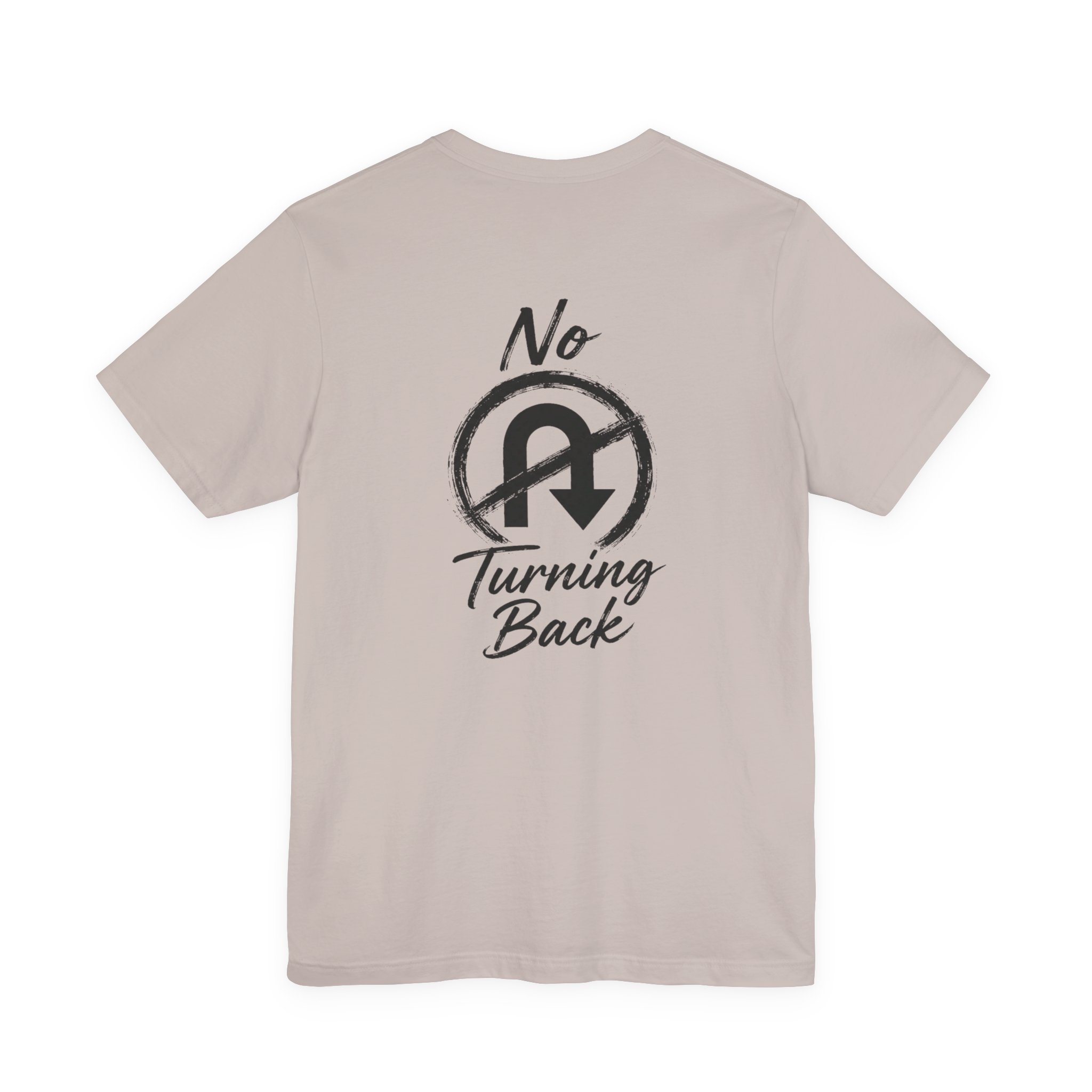 no turning back tee christian t shirt no turning back tee christian t shirt