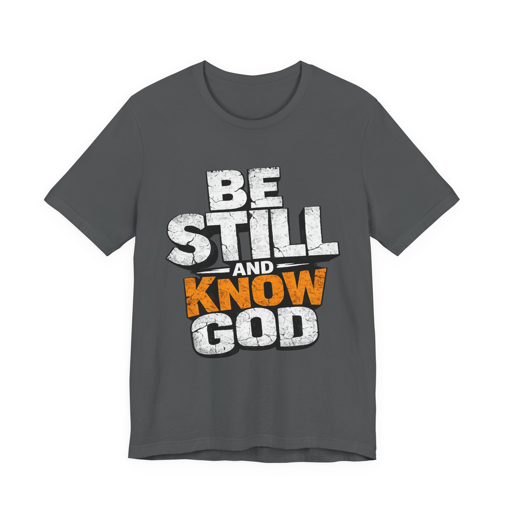 be still and know god t shirt be still and know god t shirt